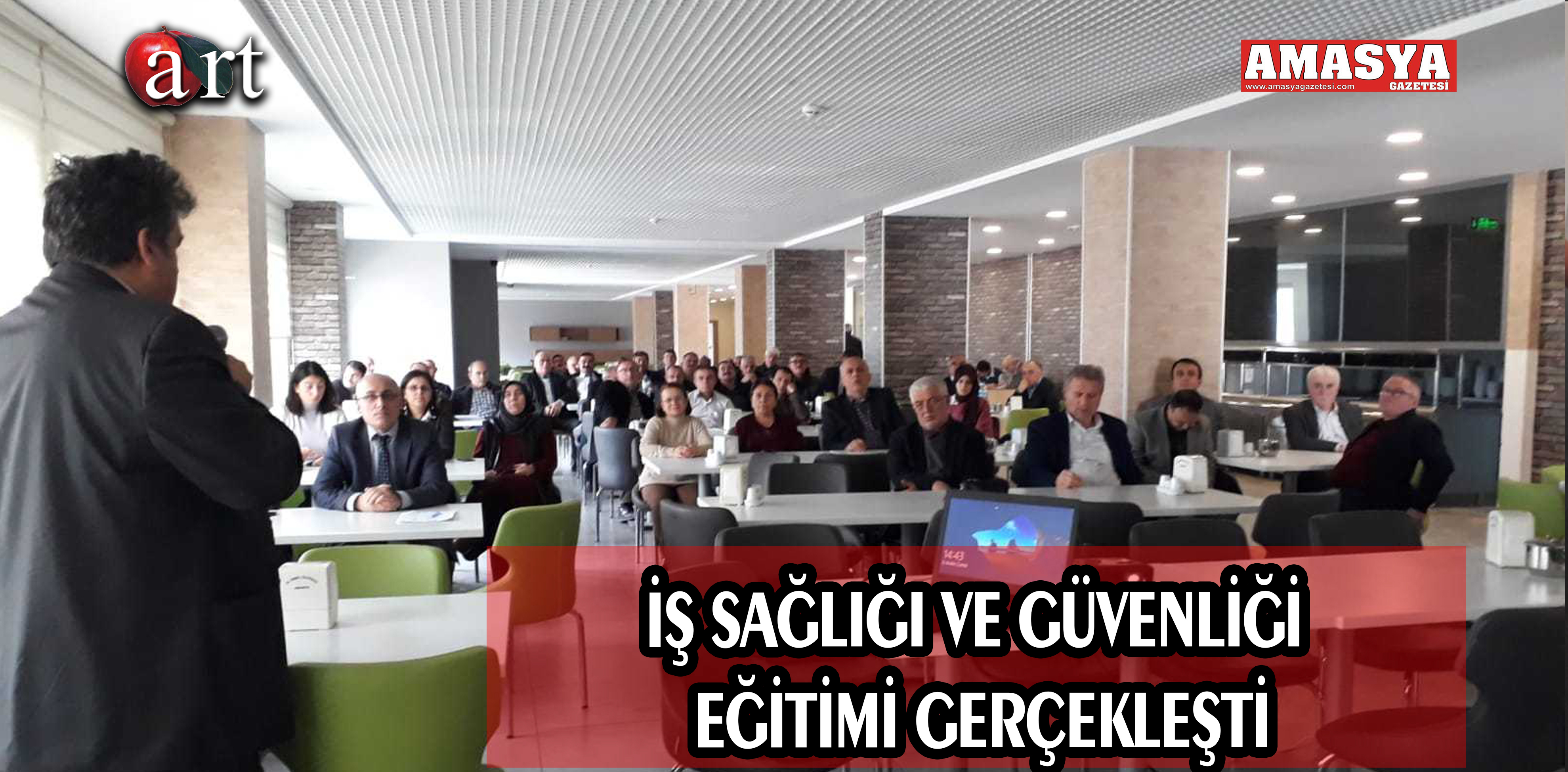 İŞ SAĞLIĞI VE GÜVENLİĞİ EĞİTİMİ GERÇEKLEŞTİ