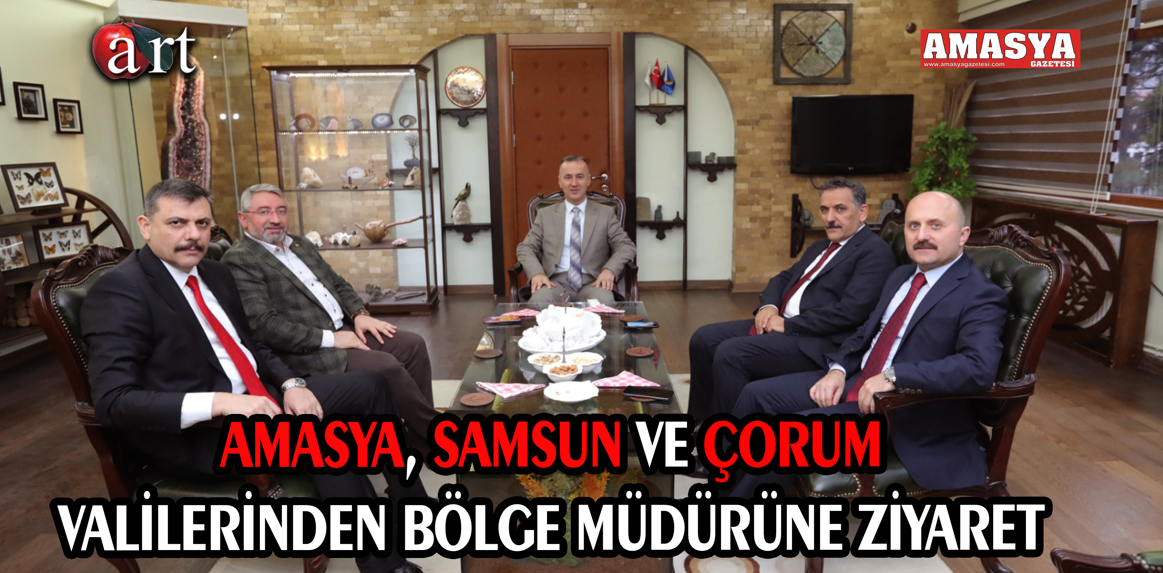 AMASYA, SAMSUN VE ÇORUM VALİLERİNDEN BÖLGE MÜDÜRÜNE ZİYARET