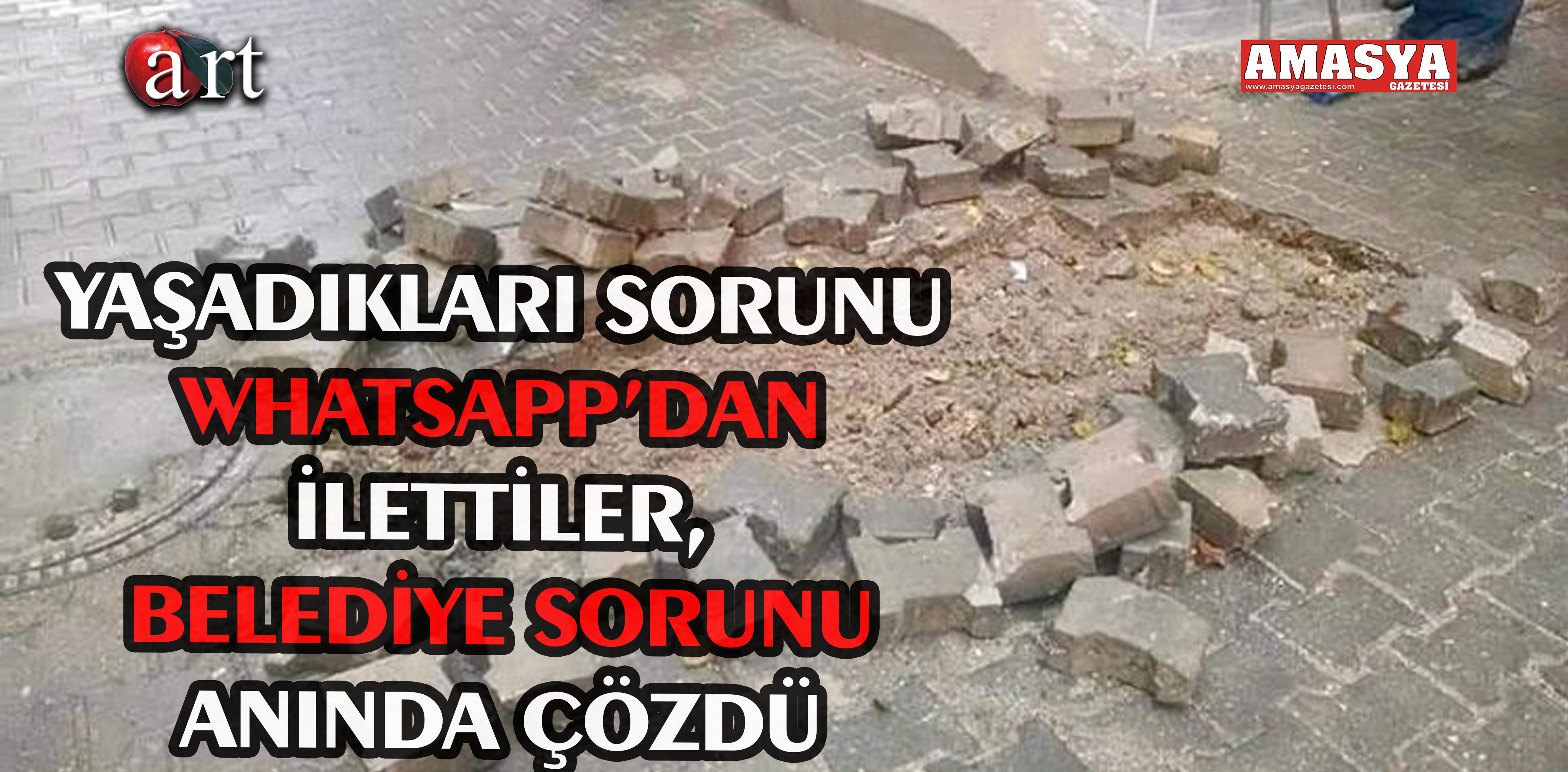 YAŞADIKLARI SORUNU WHATSAPP’DAN İLETTİLER, BELEDİYE SORUNU ANINDA ÇÖZDÜ