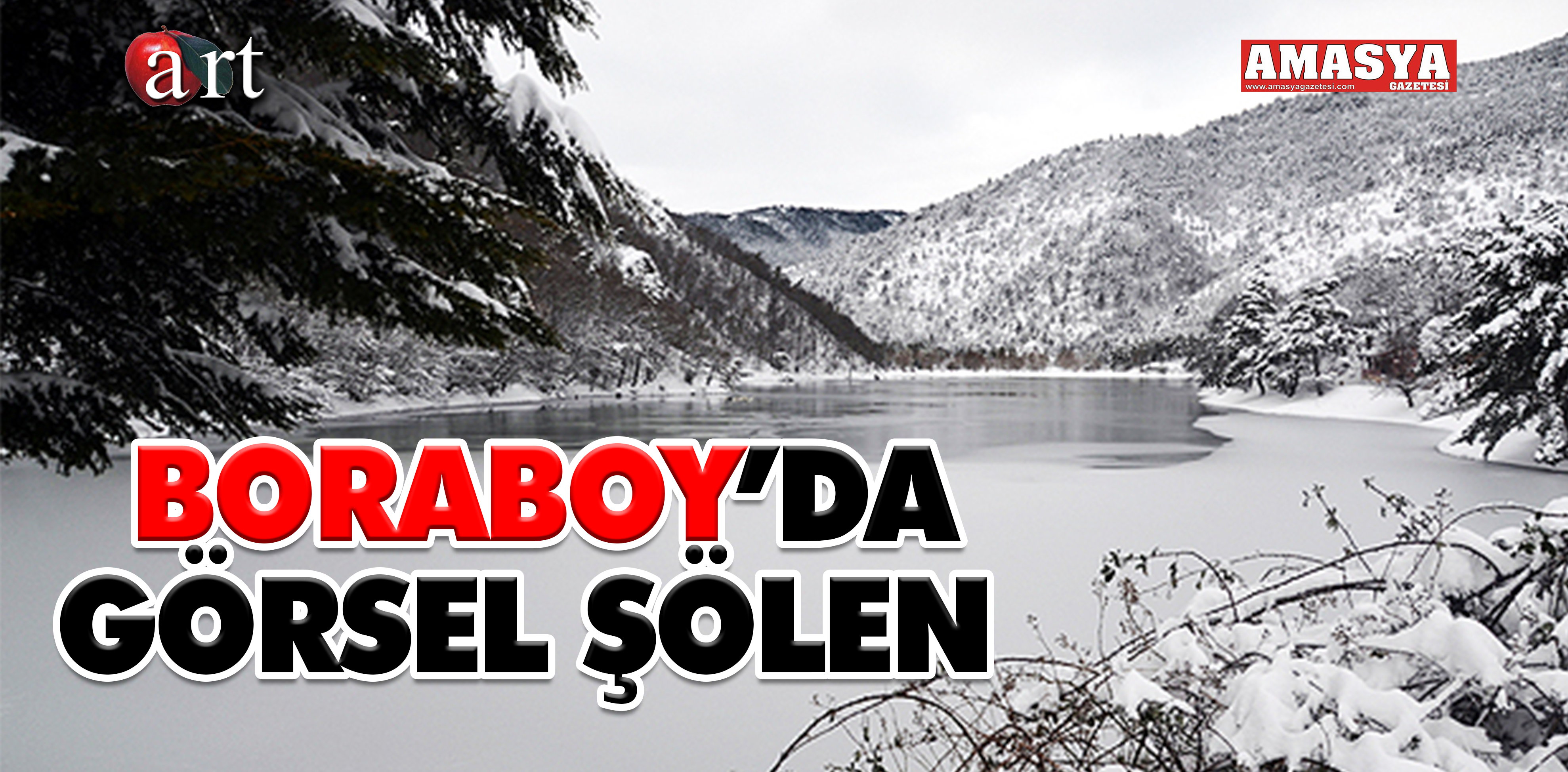 BORABOY’DA GÖRSEL ŞÖLEN