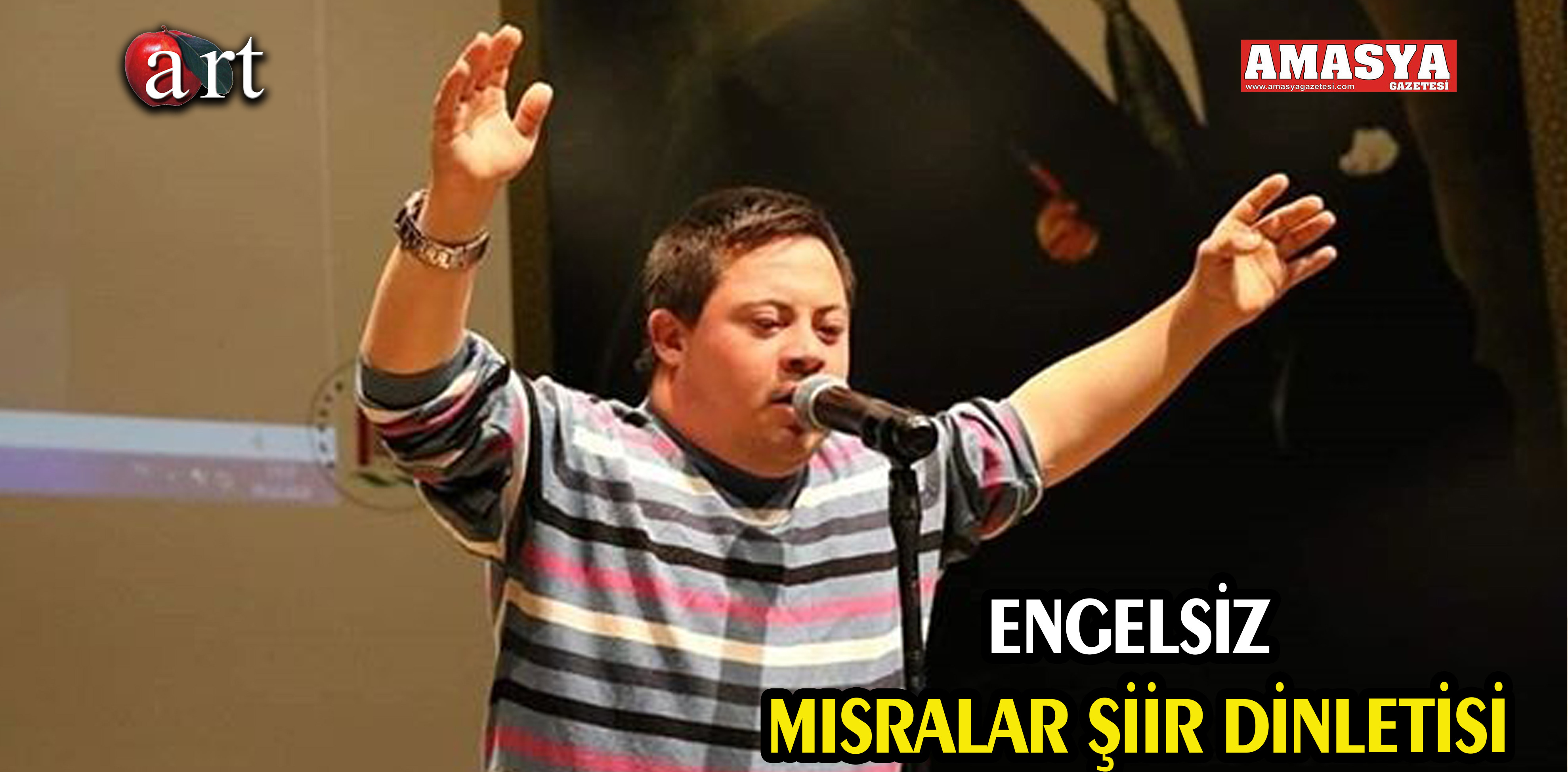 ENGELSİZ MISRALAR ŞİİR DİNLETİSİ