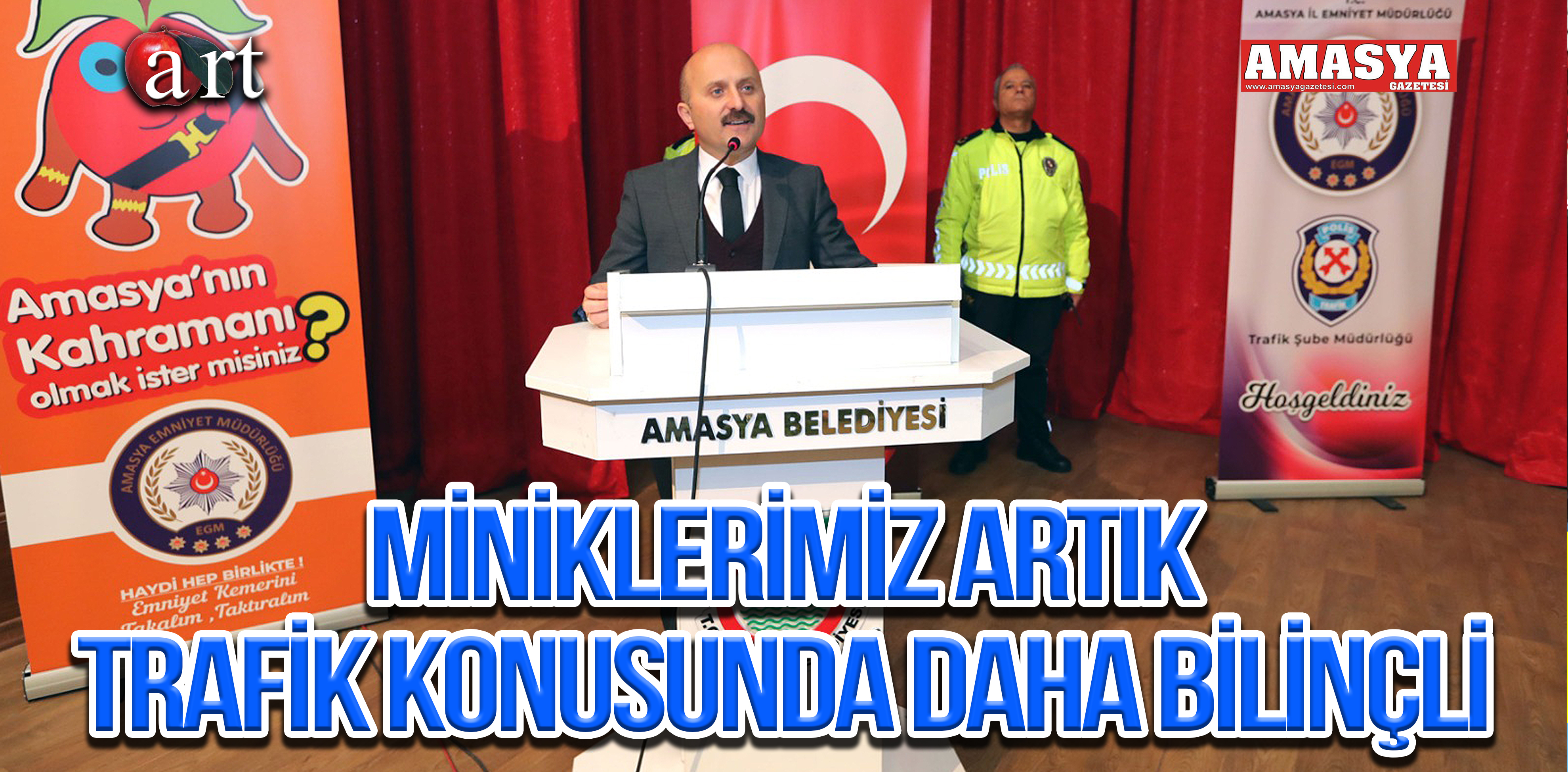 MİNİKLERİMİZ ARTIK TRAFİK KONUSUNDA DAHA BİLİNÇLİ