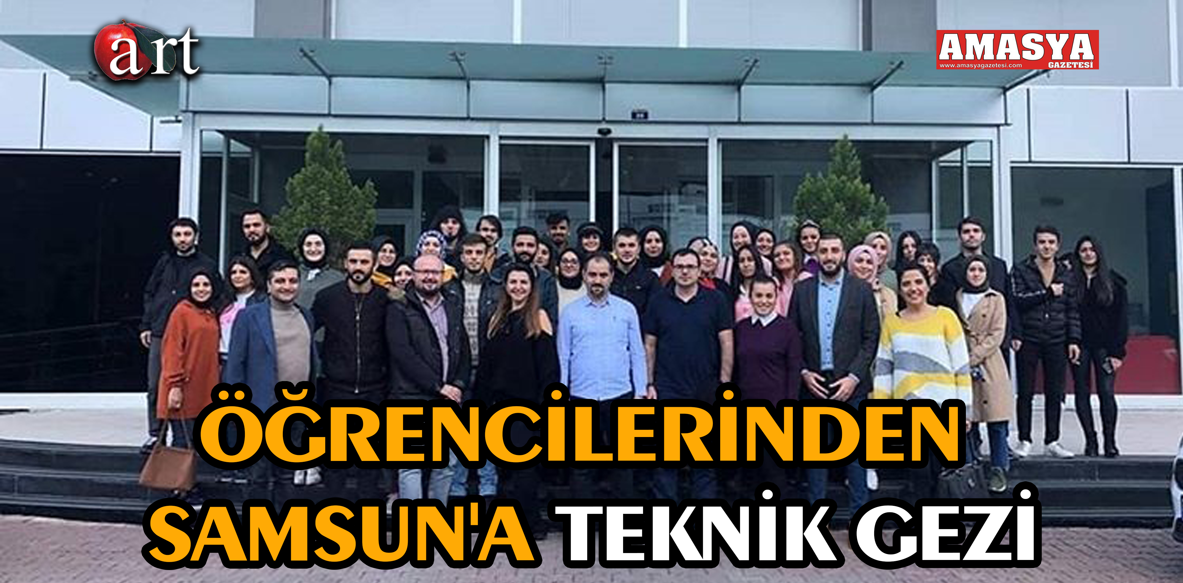 ÖĞRENCİLERİNDEN SAMSUN’A TEKNİK GEZİ