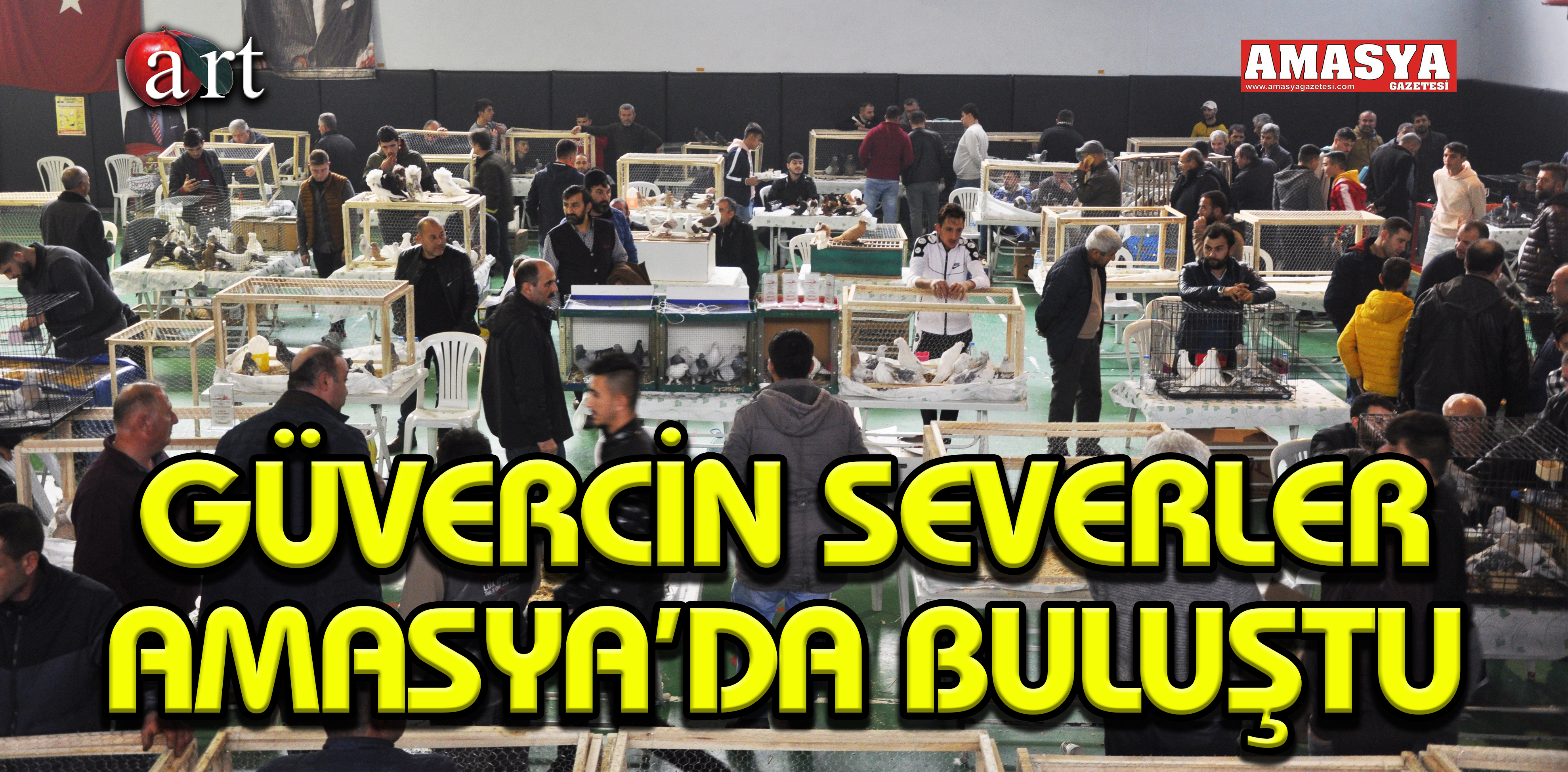 GÜVERCİN SEVERLER AMASYA’DA BULUŞTU