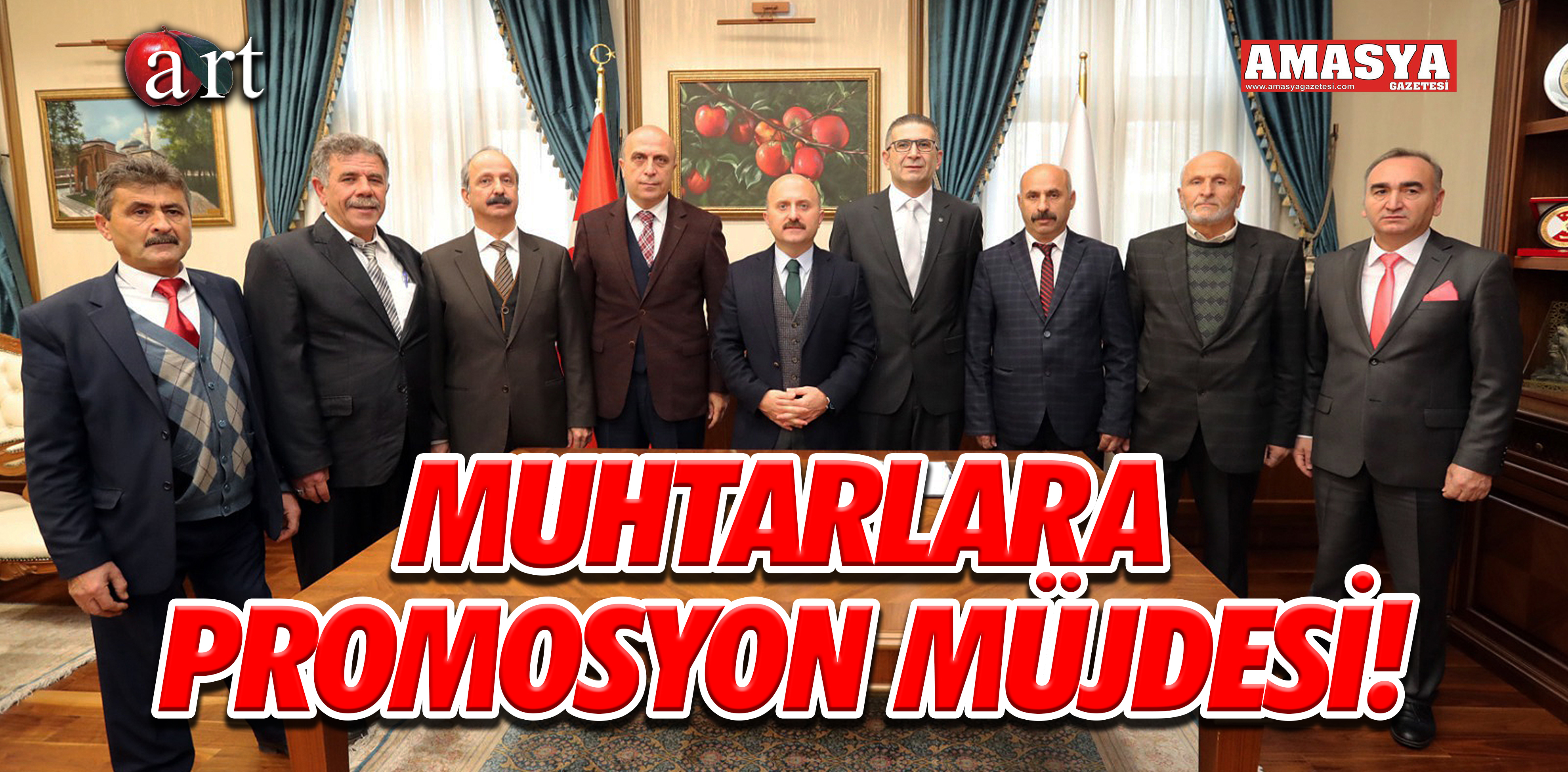 MUHTARLARA PROMOSYON MÜJDESİ!