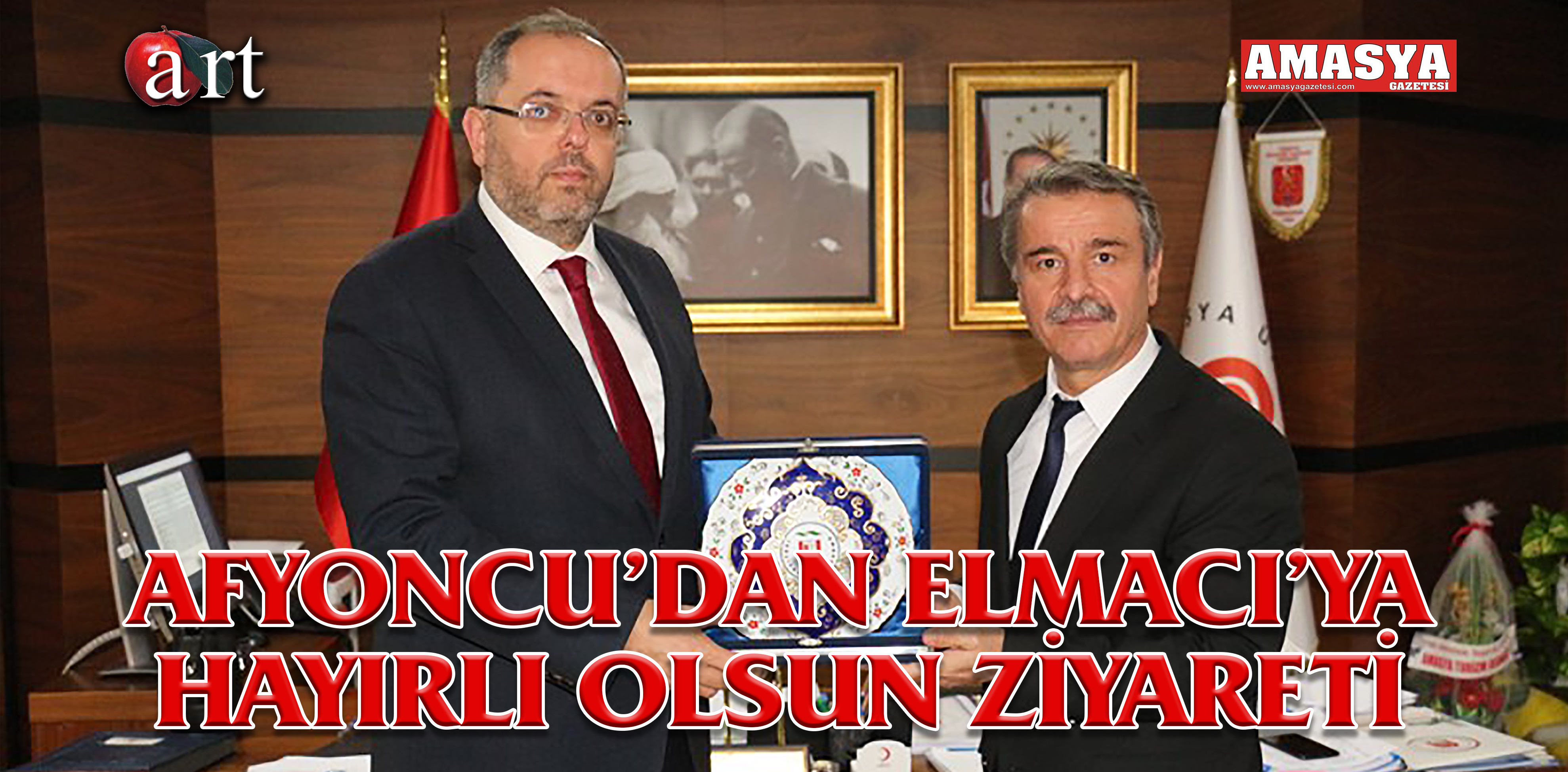 AFYONCU’DAN ELMACI’YA HAYIRLI OLSUN ZİYARETİ