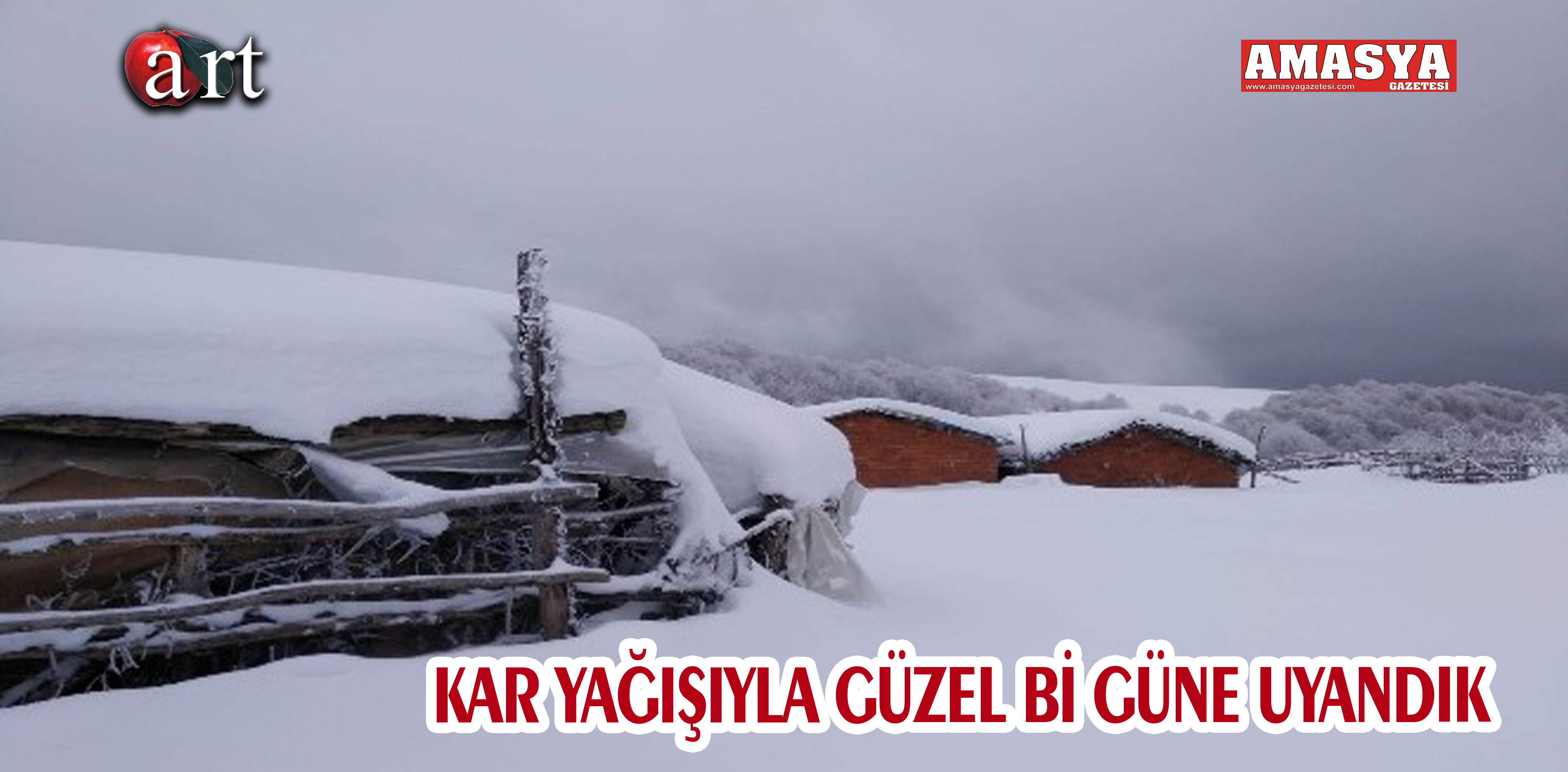 KAR YAĞIŞIYLA GÜZEL Bİ GÜNE UYANDIK