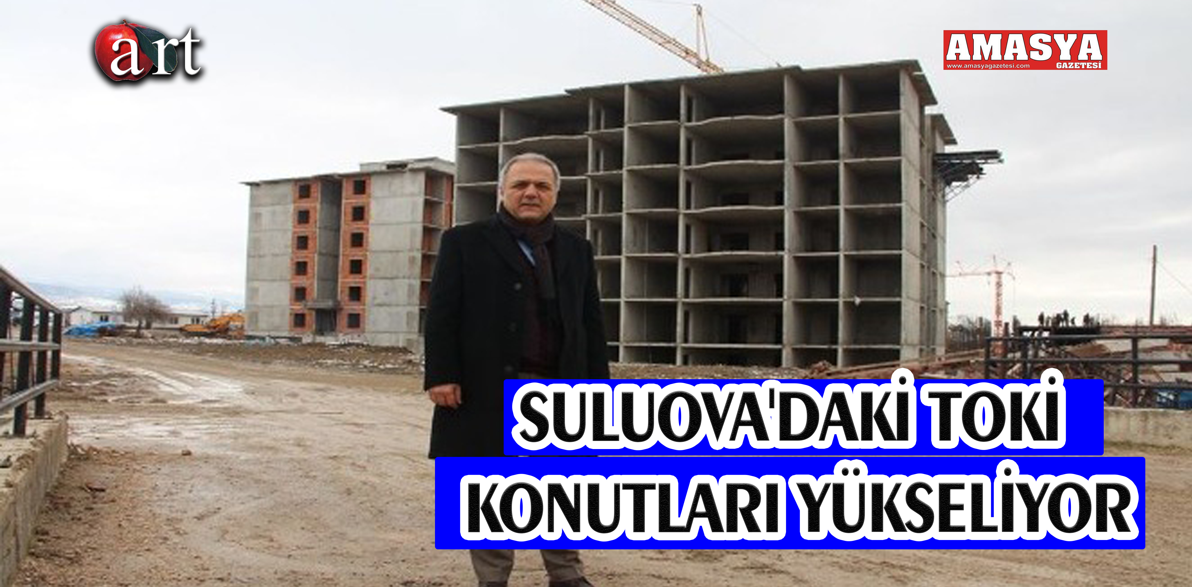 SULUOVA’DAKİ TOKİ KONUTLARI YÜKSELİYOR