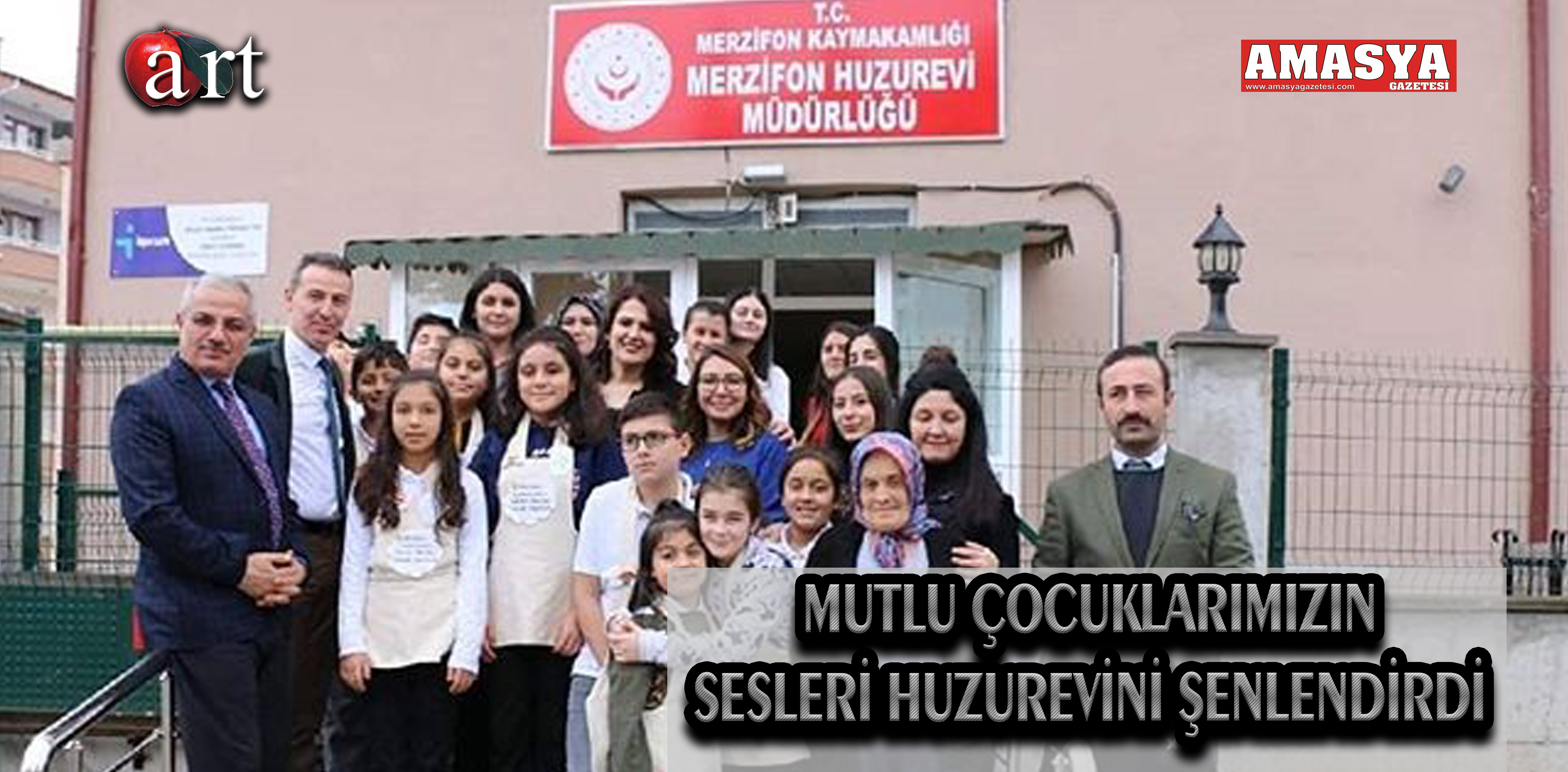 MUTLU ÇOCUKLARIMIZIN SESLERİ HUZUREVİNİ ŞENLENDİRDİ