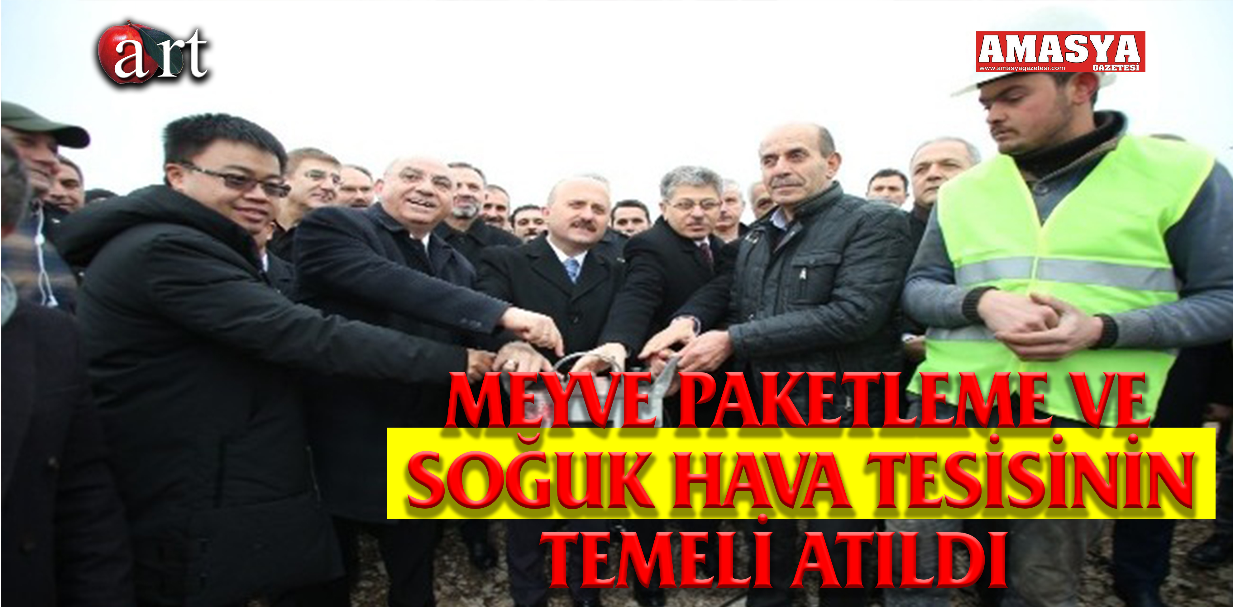 MEYVE PAKETLEME VE SOĞUK HAVA TESİSİNİN TEMELİ ATILDI