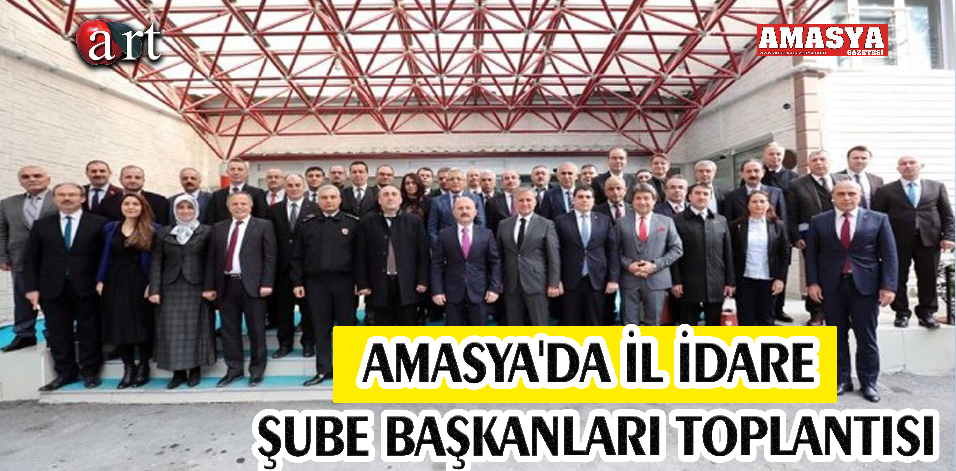 AMASYA’DA İL İDARE ŞUBE BAŞKANLARI TOPLANTISI