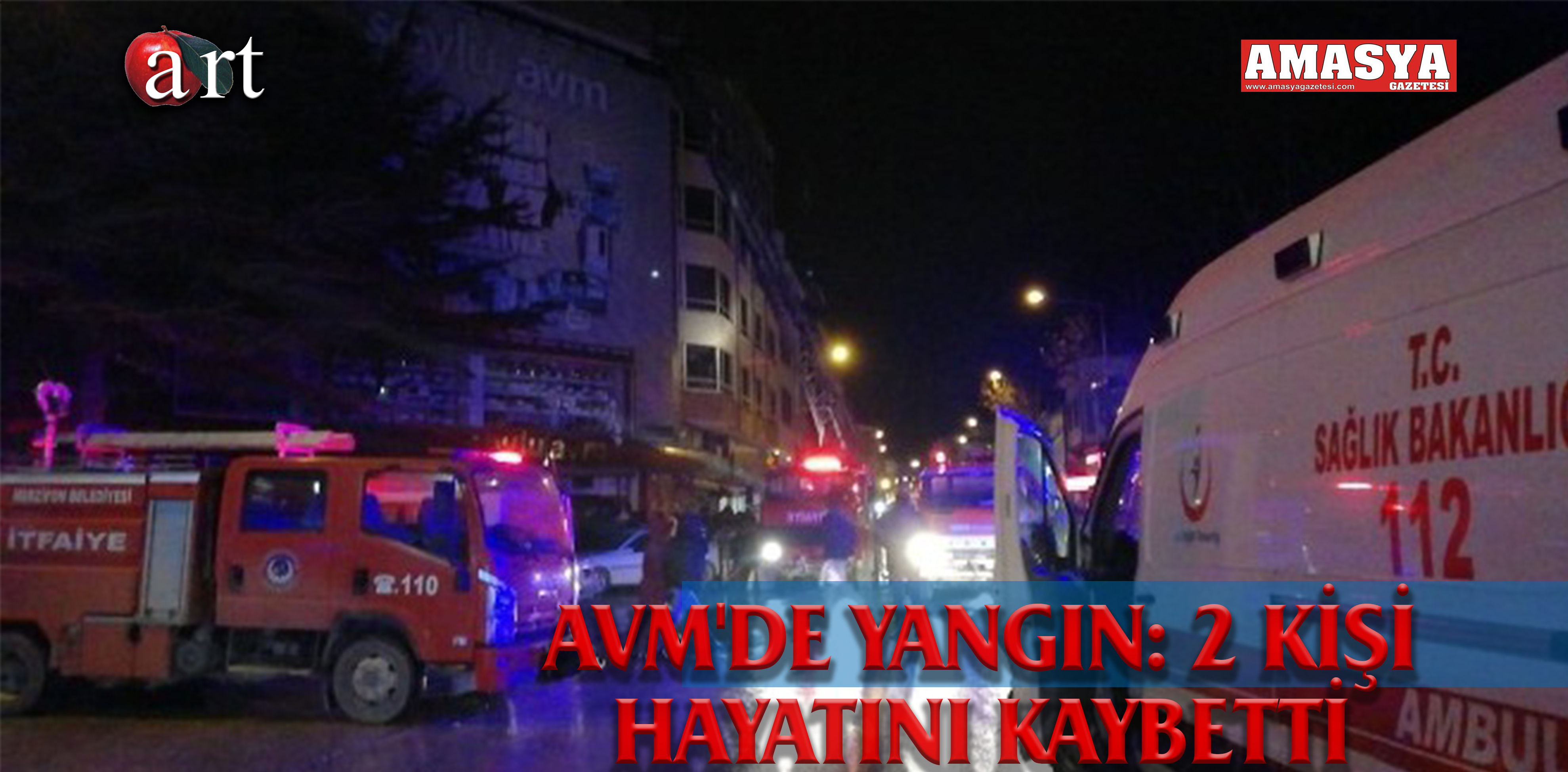 AVM’DE YANGIN 2 KİŞİ HAYATINI KAYBETTİ