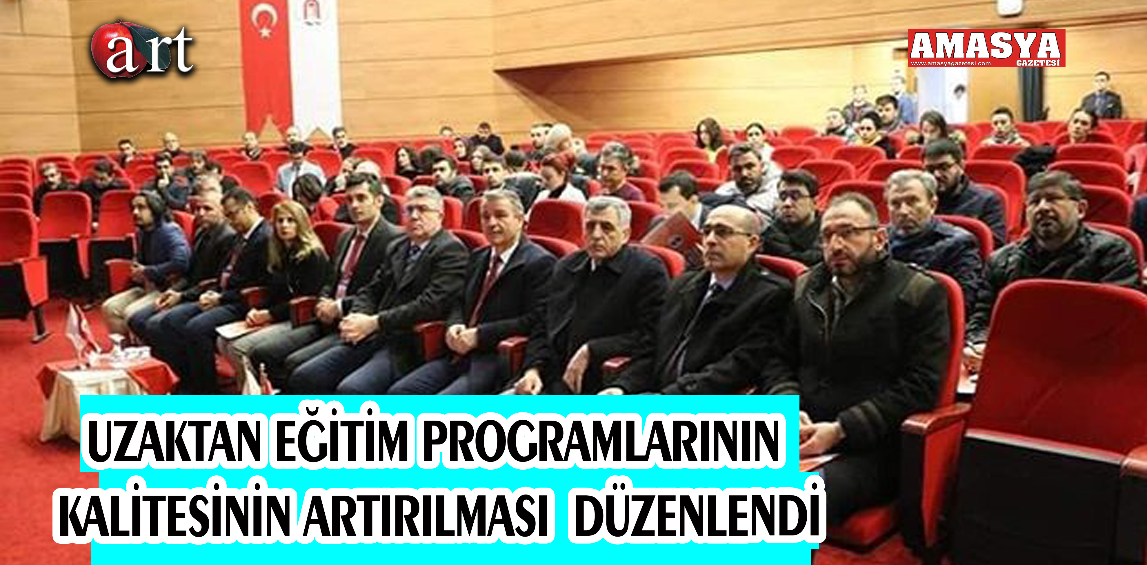 UZAKTAN EĞİTİM PROGRAMLARININ KALİTESİNİN ARTIRILMASI  DÜZENLENDİ