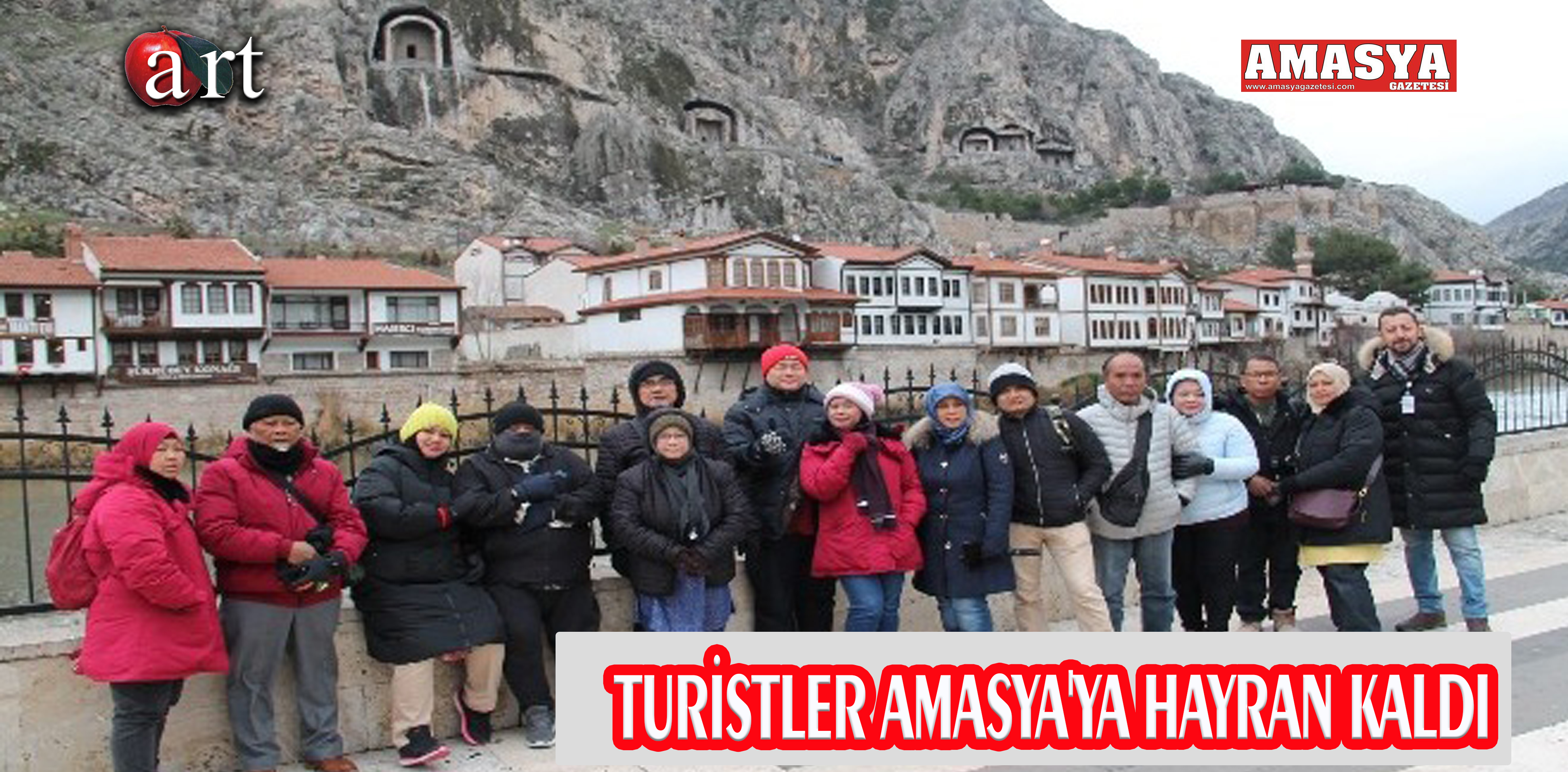 TURİSTLER AMASYA’YA HAYRAN KALDI