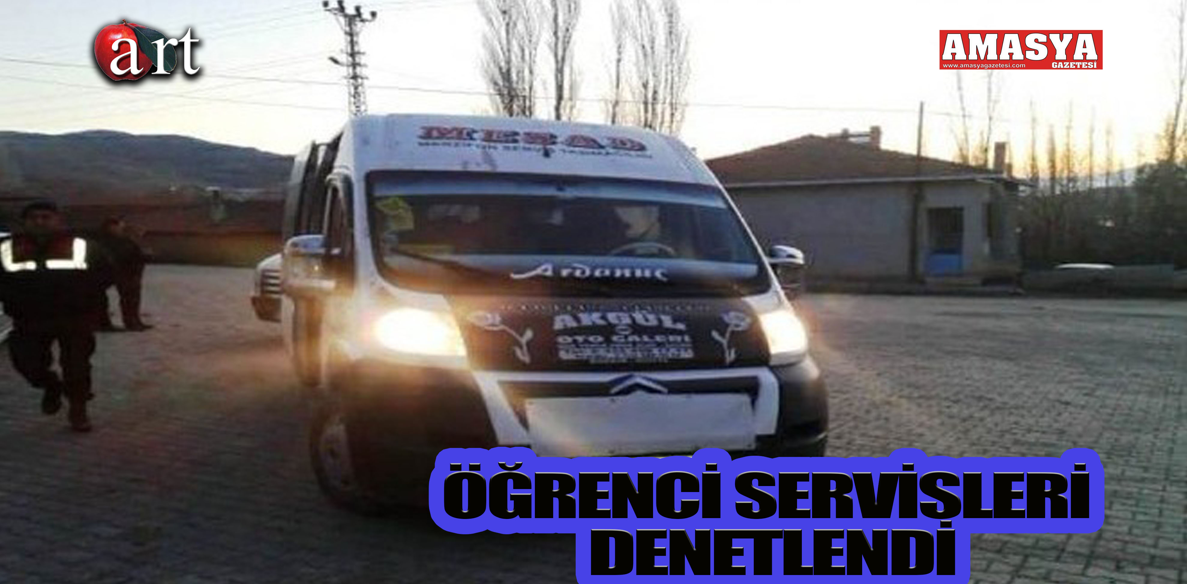 ÖĞRENCİ SERVİSLERİ DENETLENDİ