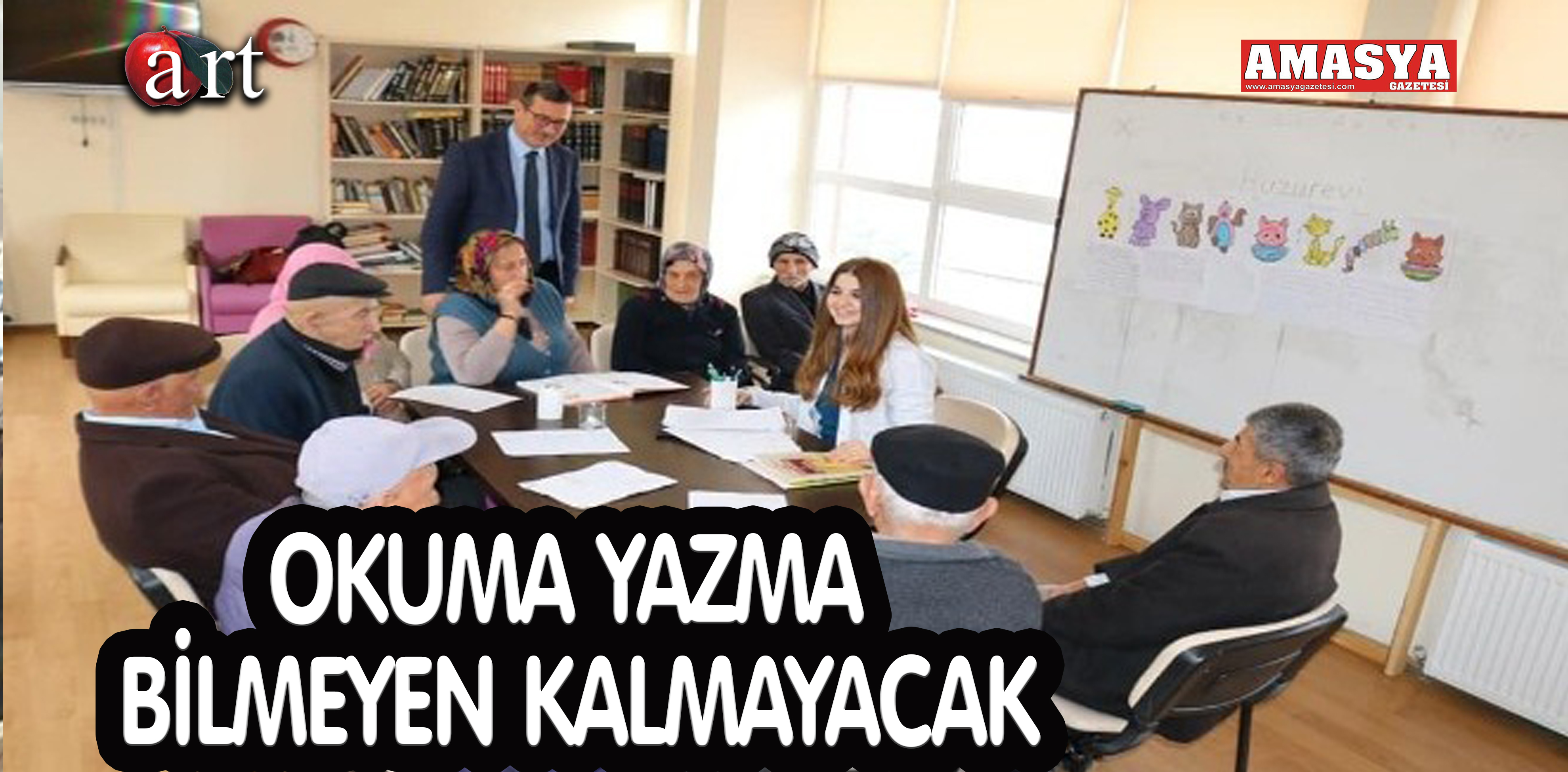 OKUMA YAZMA BİLMEYEN KALMAYACAK