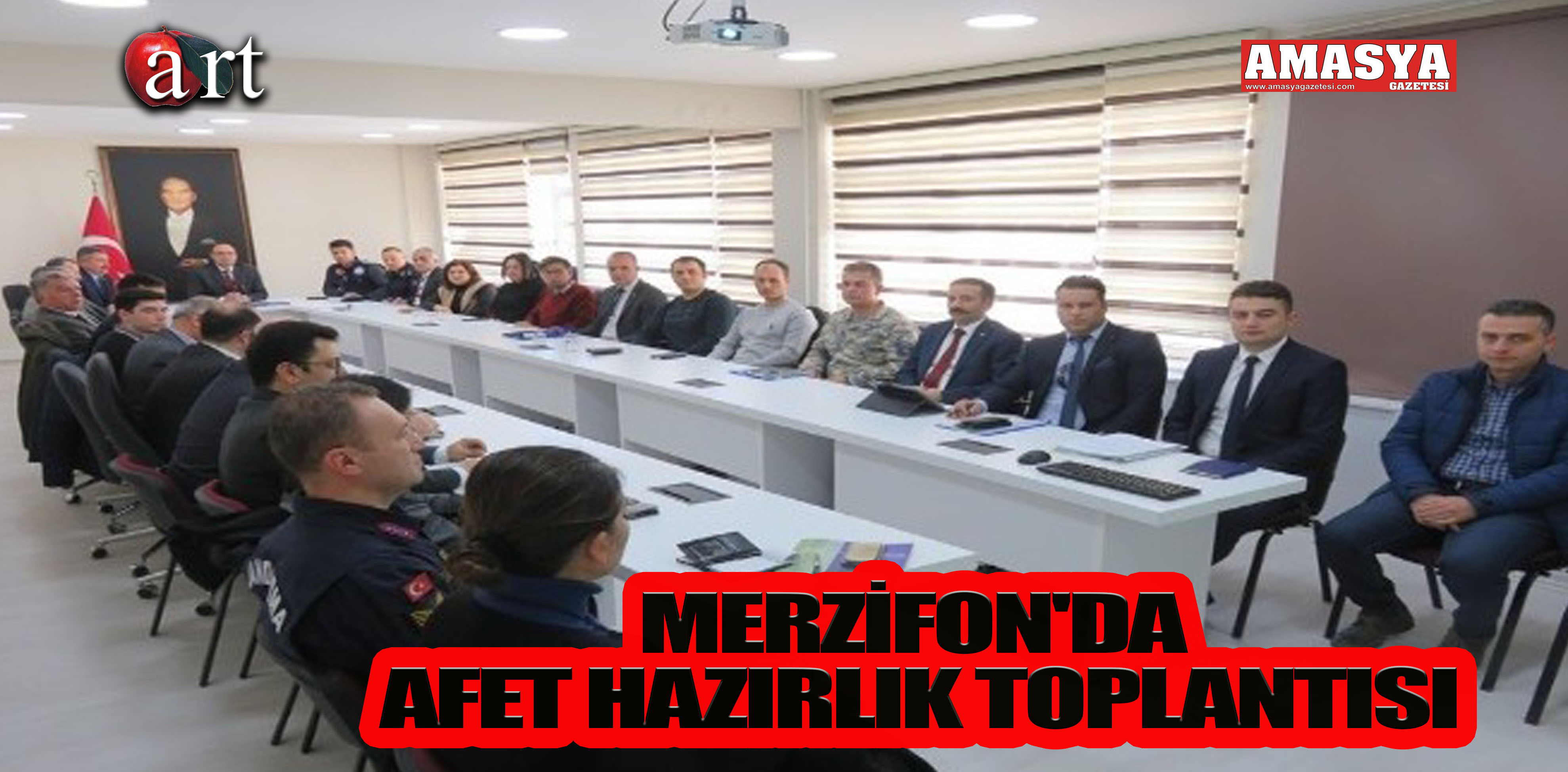 MERZİFON’DA AFET HAZIRLIK TOPLANTISI