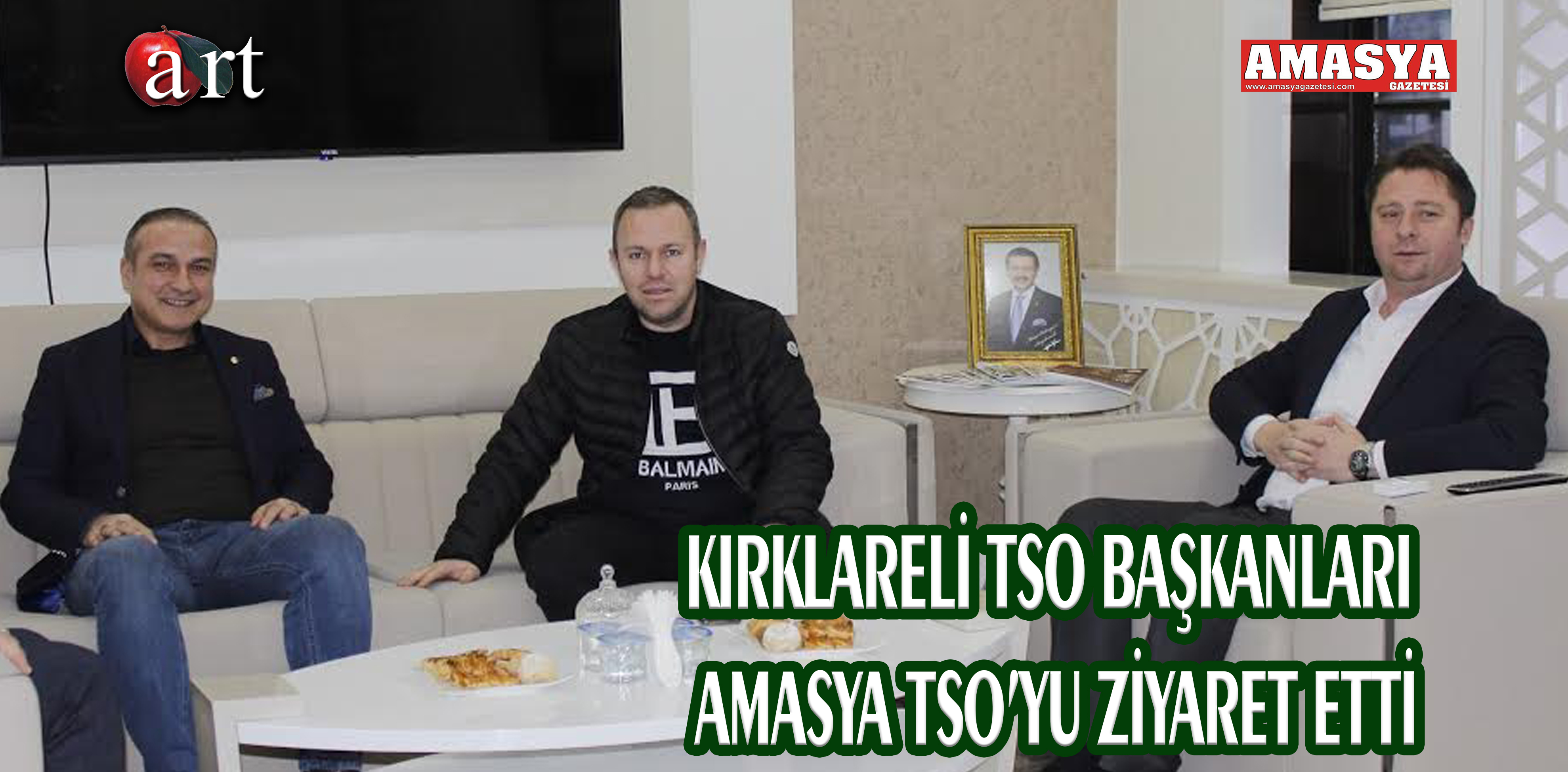 KIRKLARELİ TSO BAŞKANLARI AMASYA TSO’YU ZİYARET ETTİ