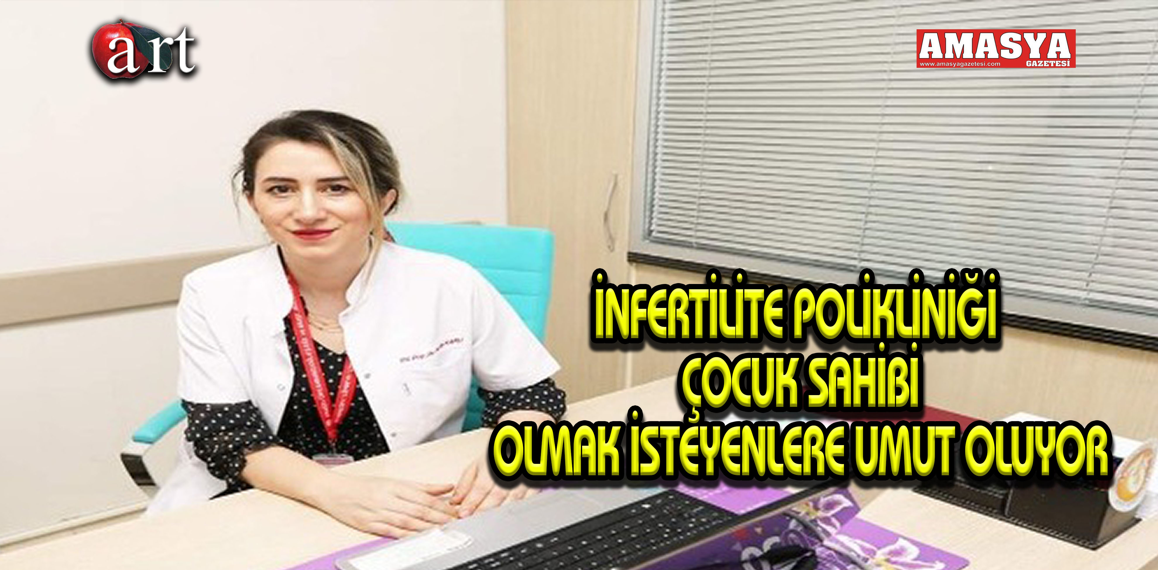 İNFERTİLİTE POLİKLİNİĞİ ÇOCUK SAHİBİ OLMAK İSTEYENLERE UMUT OLUYOR