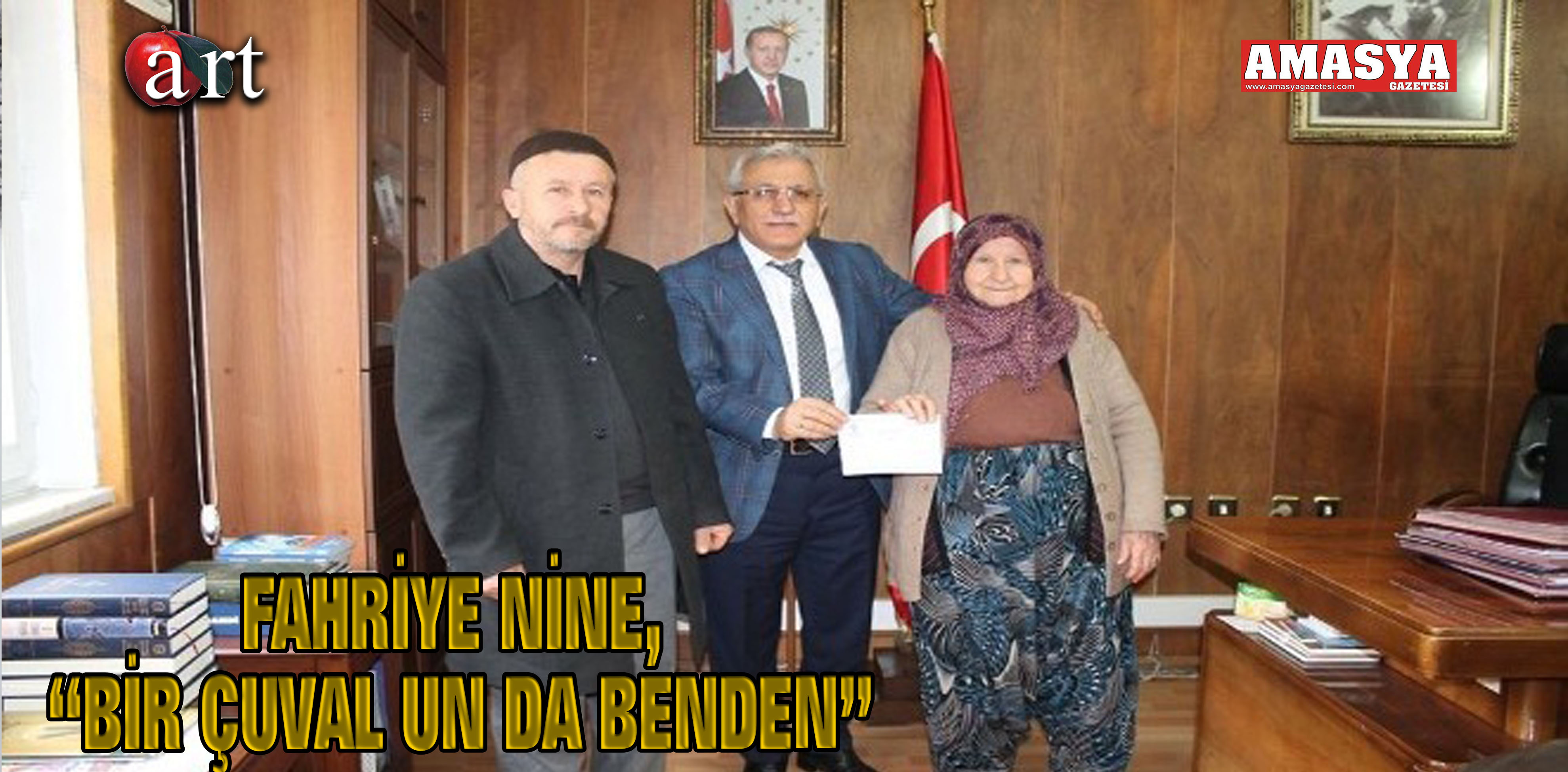 FAHRİYE NİNE, “BİR ÇUVAL UN DA BENDEN”