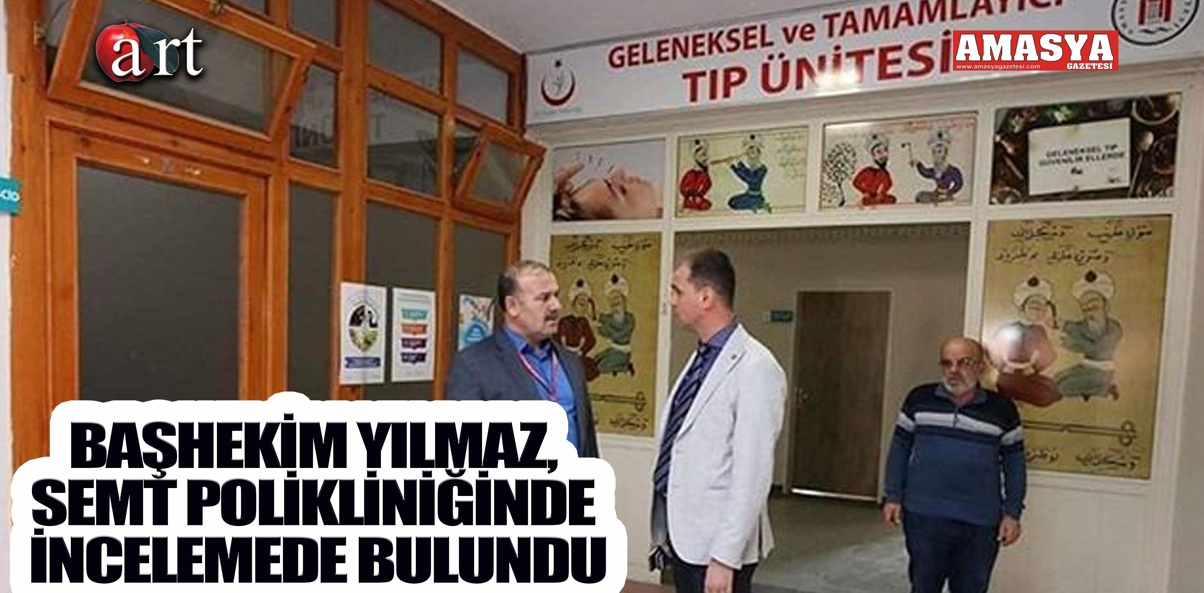 BAŞHEKİM YILMAZ, SEMT POLİKLİNİĞİNDE İNCELEMEDE BULUNDU