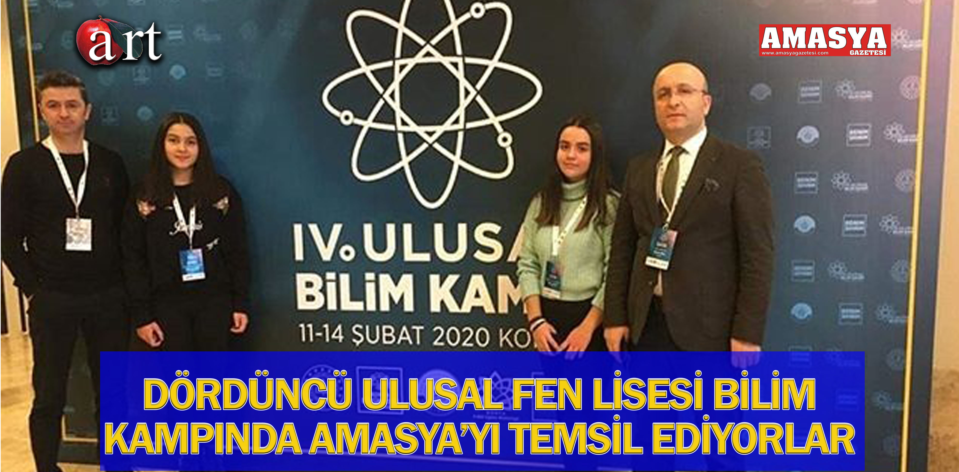 DÖRDÜNCÜ ULUSAL FEN LİSESİ BİLİM KAMPINDA AMASYA’YI TEMSİL EDİYORLAR