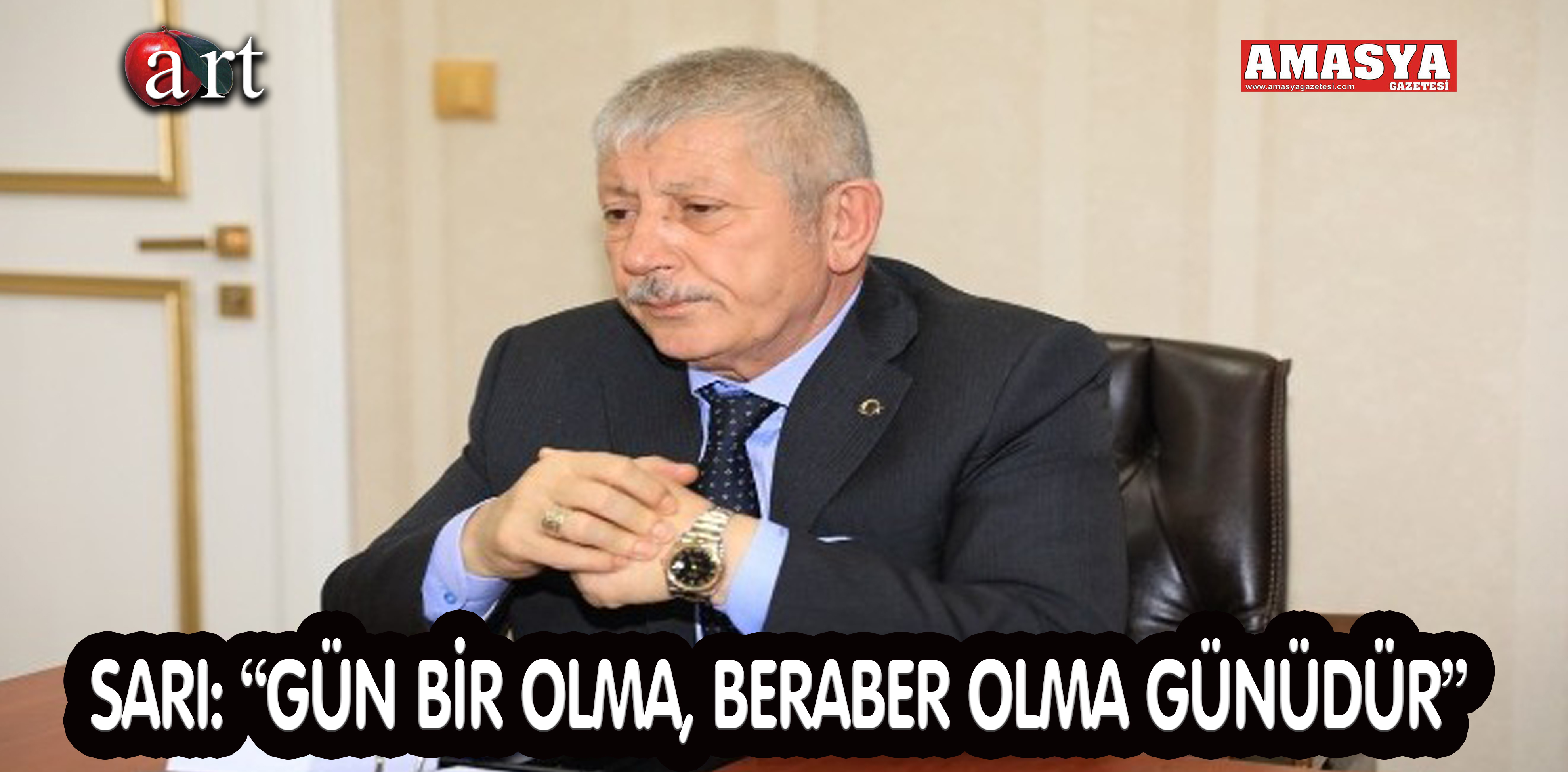 SARI: “GÜN BİR OLMA, BERABER OLMA GÜNÜDÜR”