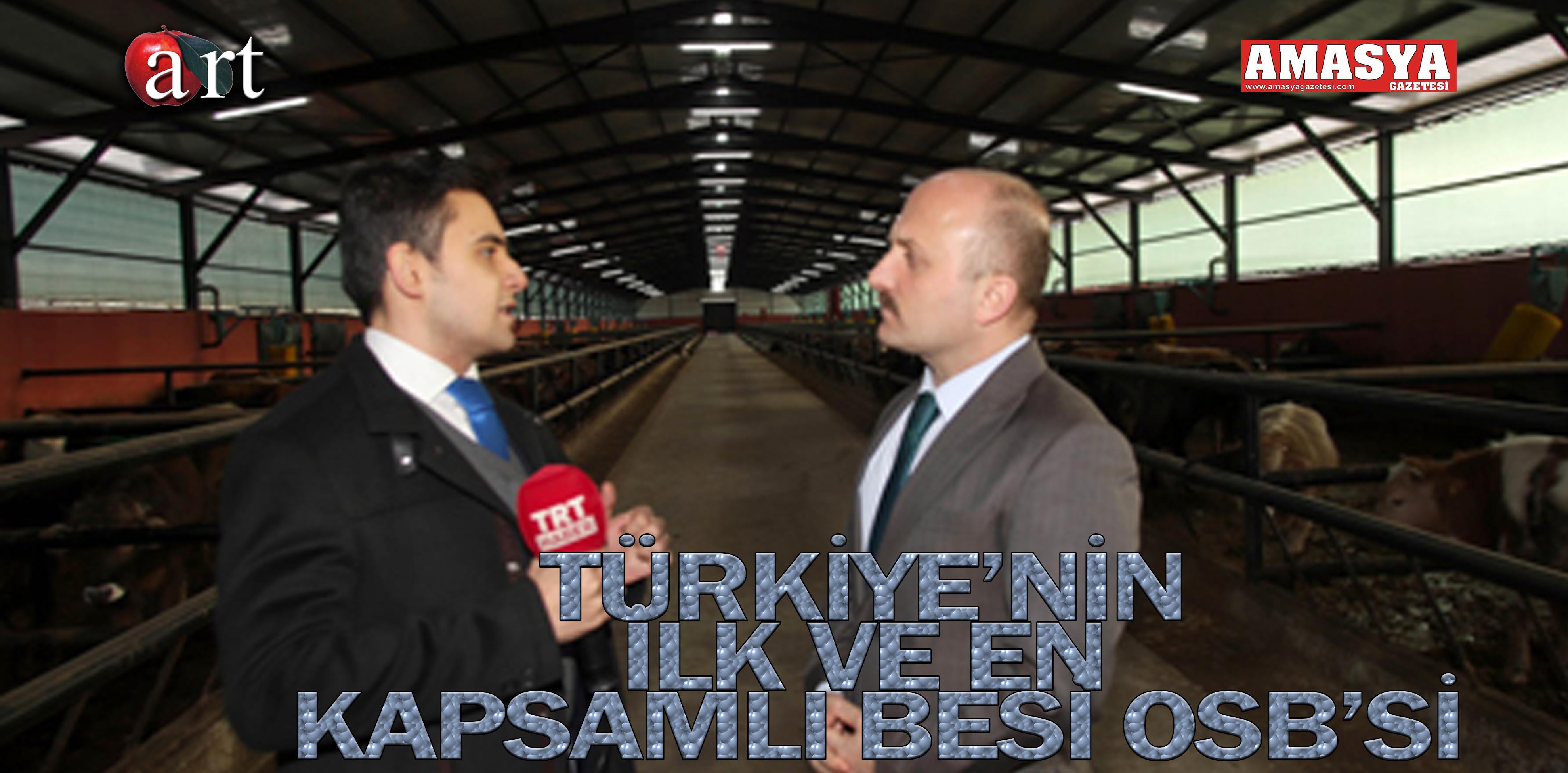 TÜRKİYE’NİN İLK VE EN KAPSAMLI BESİ OSB’Sİ