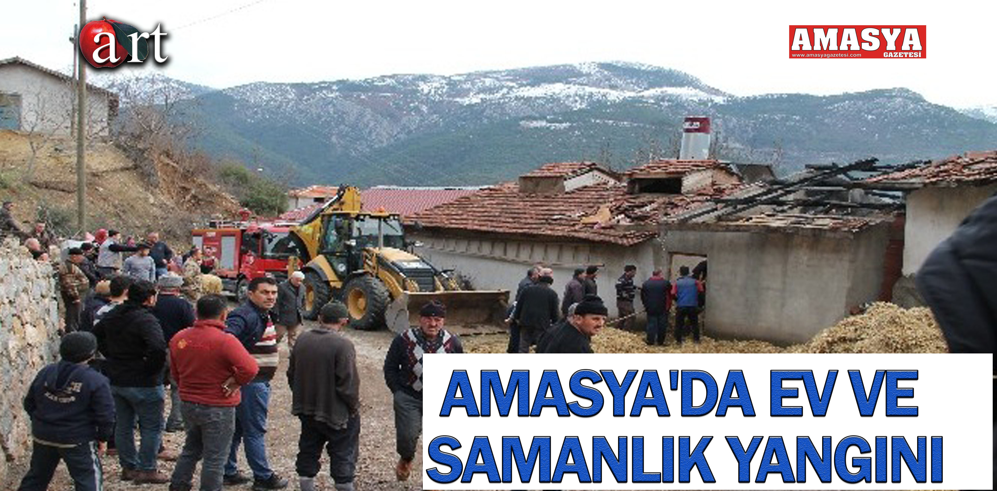 AMASYA’DA EV VE SAMANLIK YANGINI