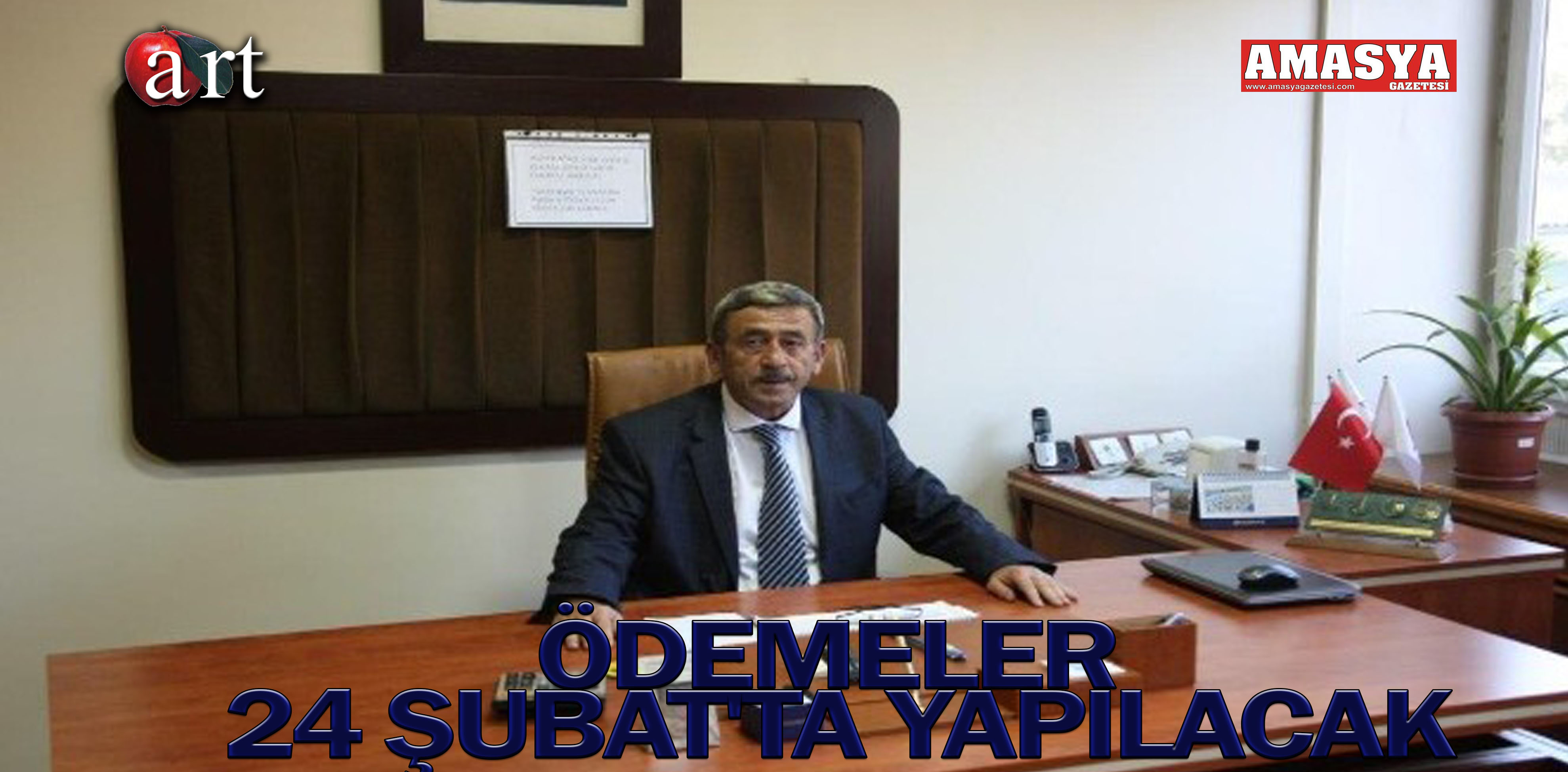 ÖDEMELER 24 ŞUBAT’TA YAPILACAK