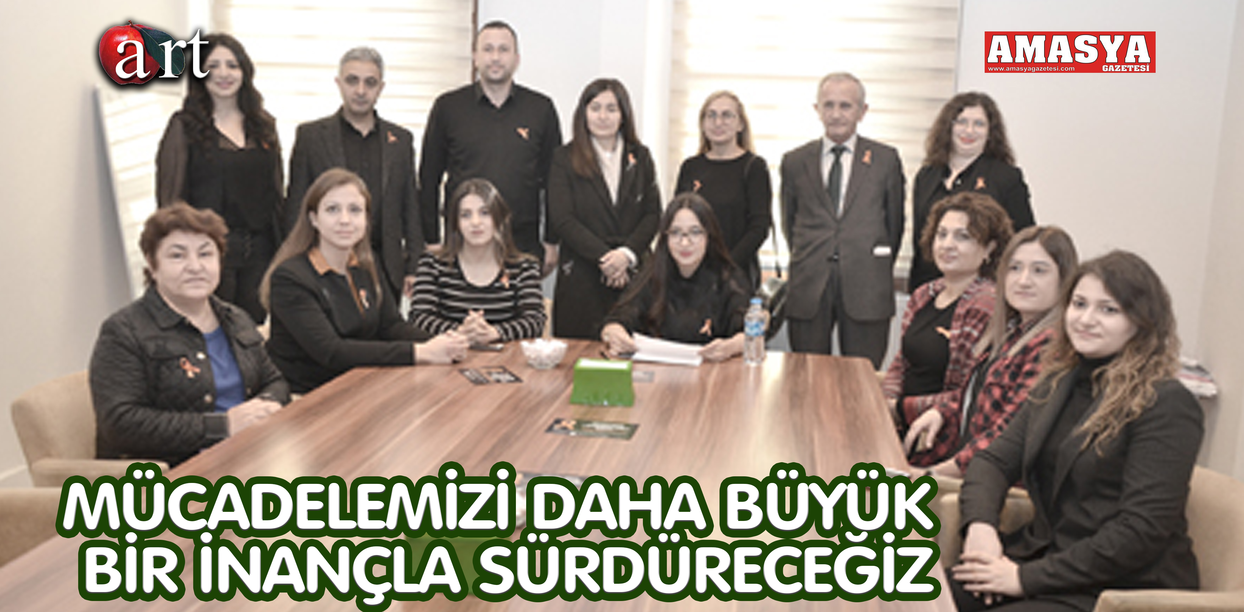 MÜCADELEMİZİ DAHA BÜYÜK BİR İNANÇLA SÜRDÜRECEĞİZ