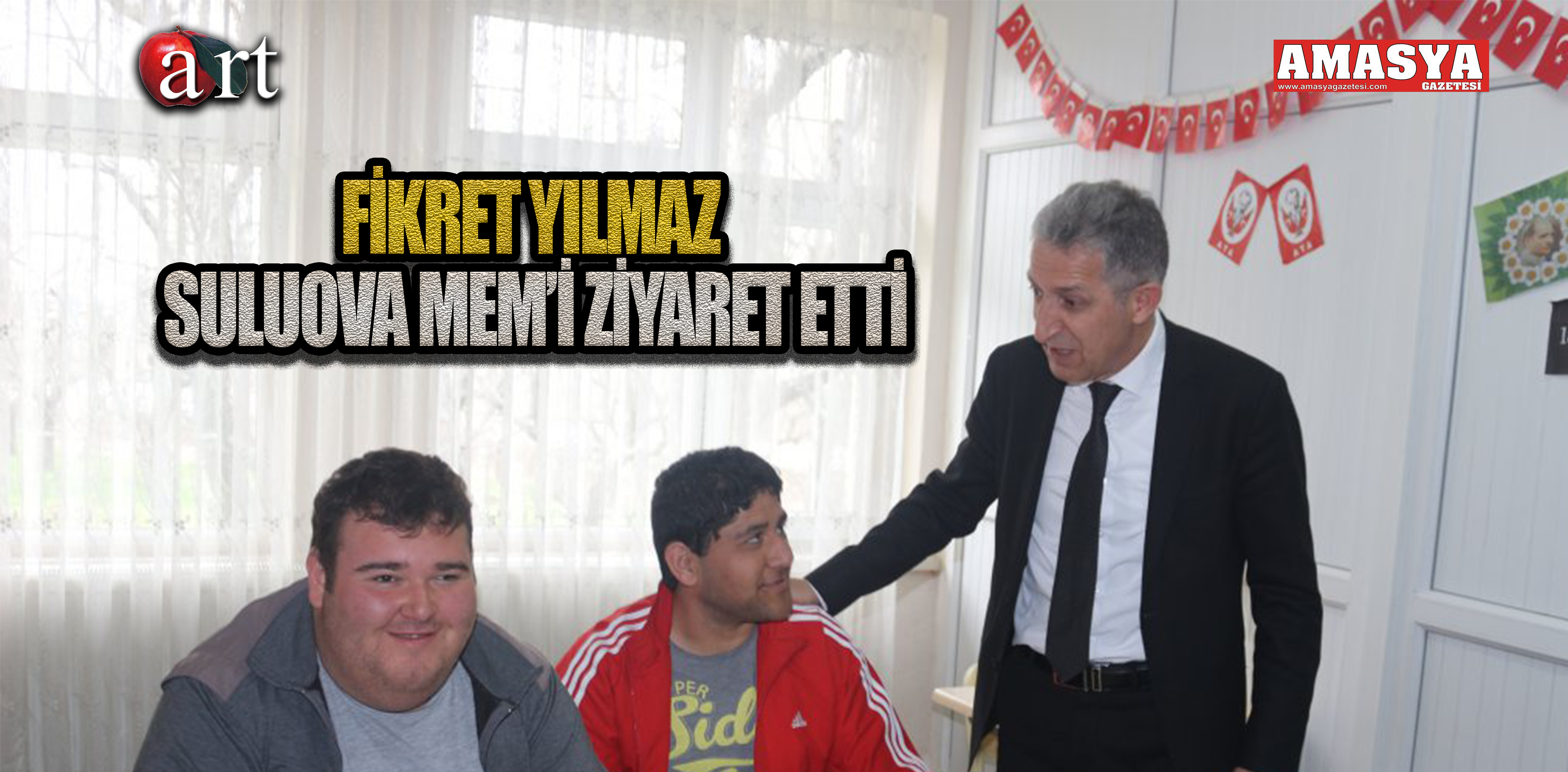 Fikret Yılmaz Suluova MEM’i Ziyaret Etti