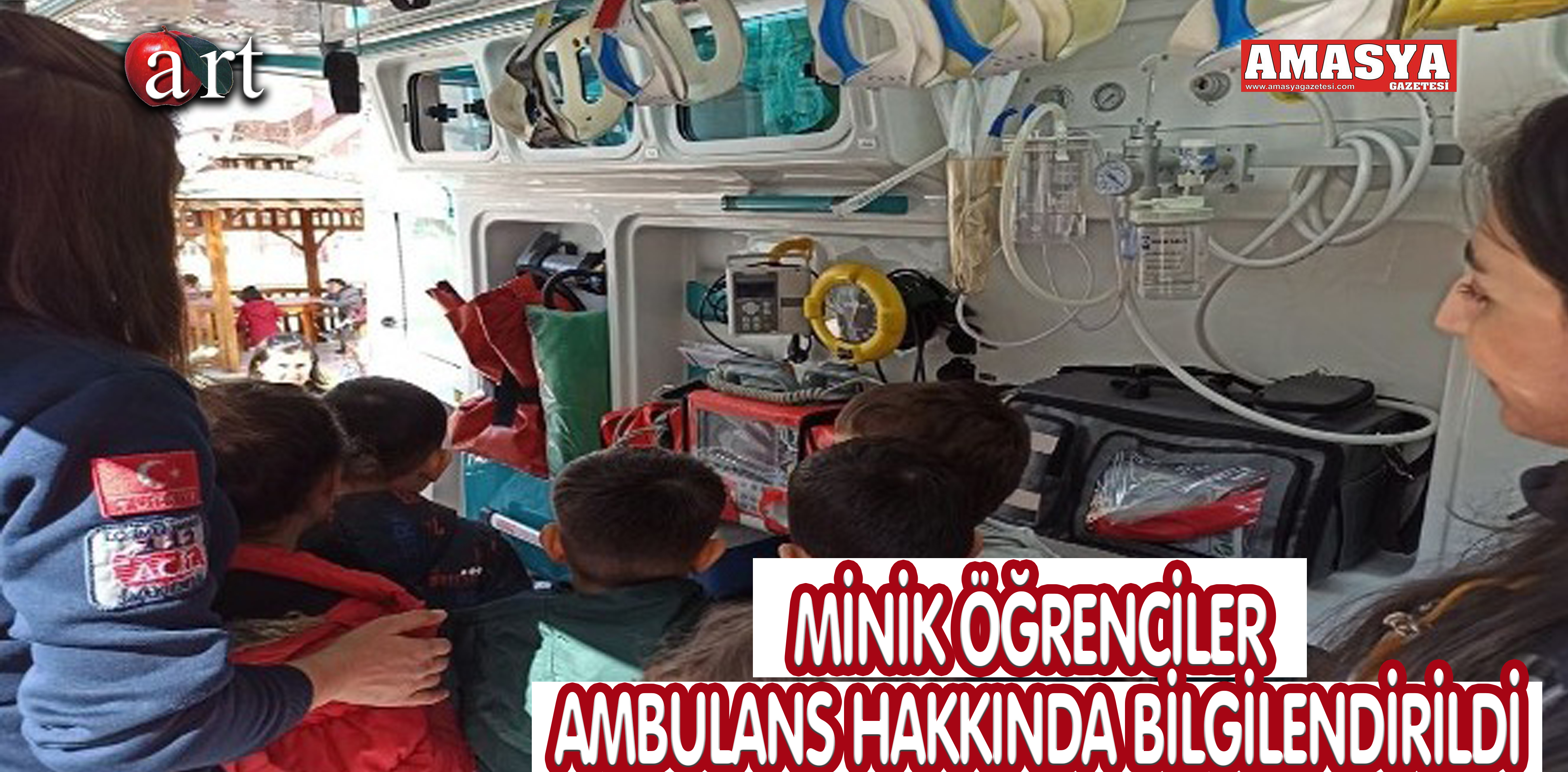 MİNİK ÖĞRENCİLER AMBULANS HAKKINDA BİLGİLENDİRİLDİ