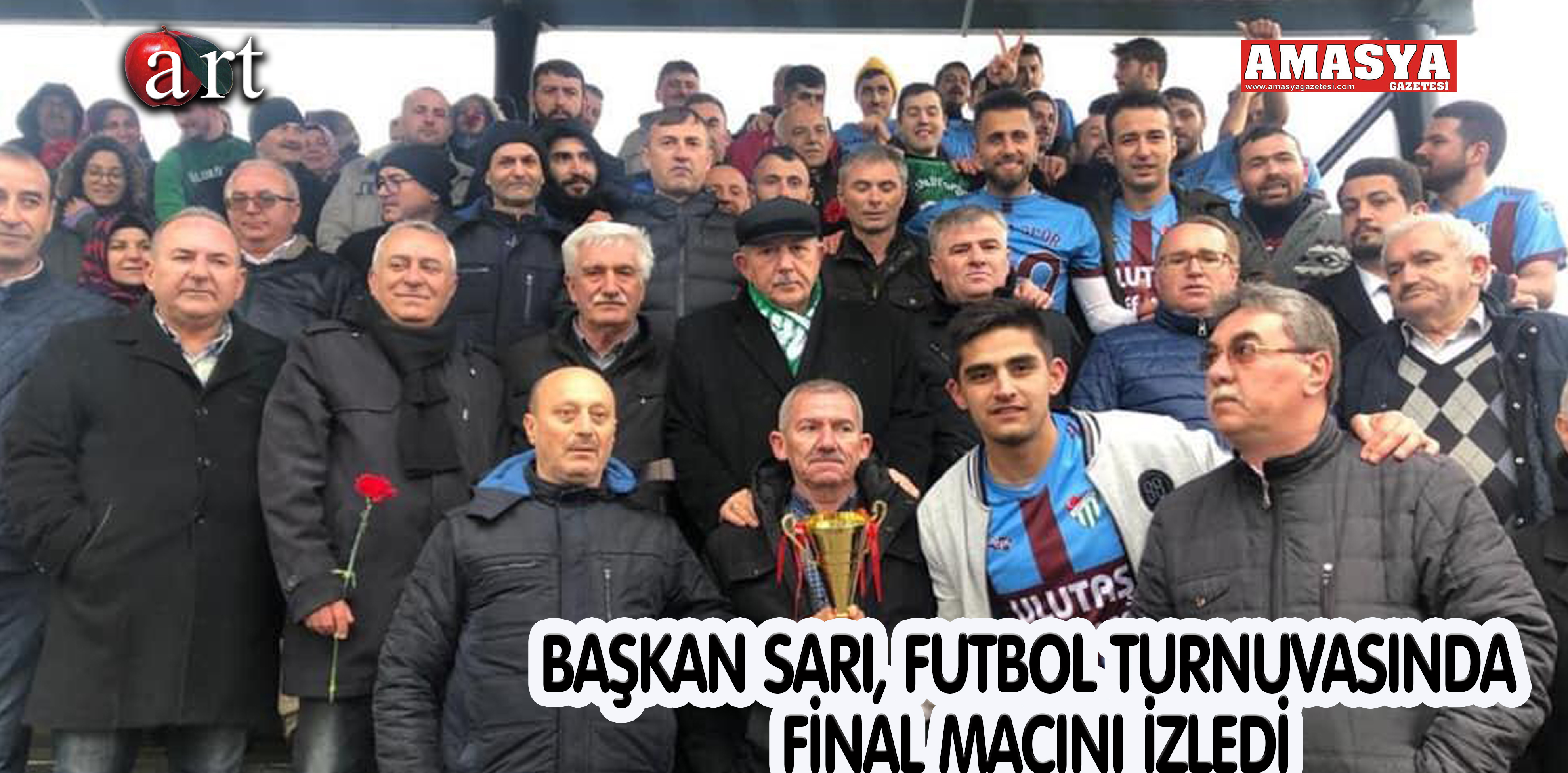 BAŞKAN SARI, FUTBOL TURNUVASINDA FİNAL MAÇINI İZLEDİ