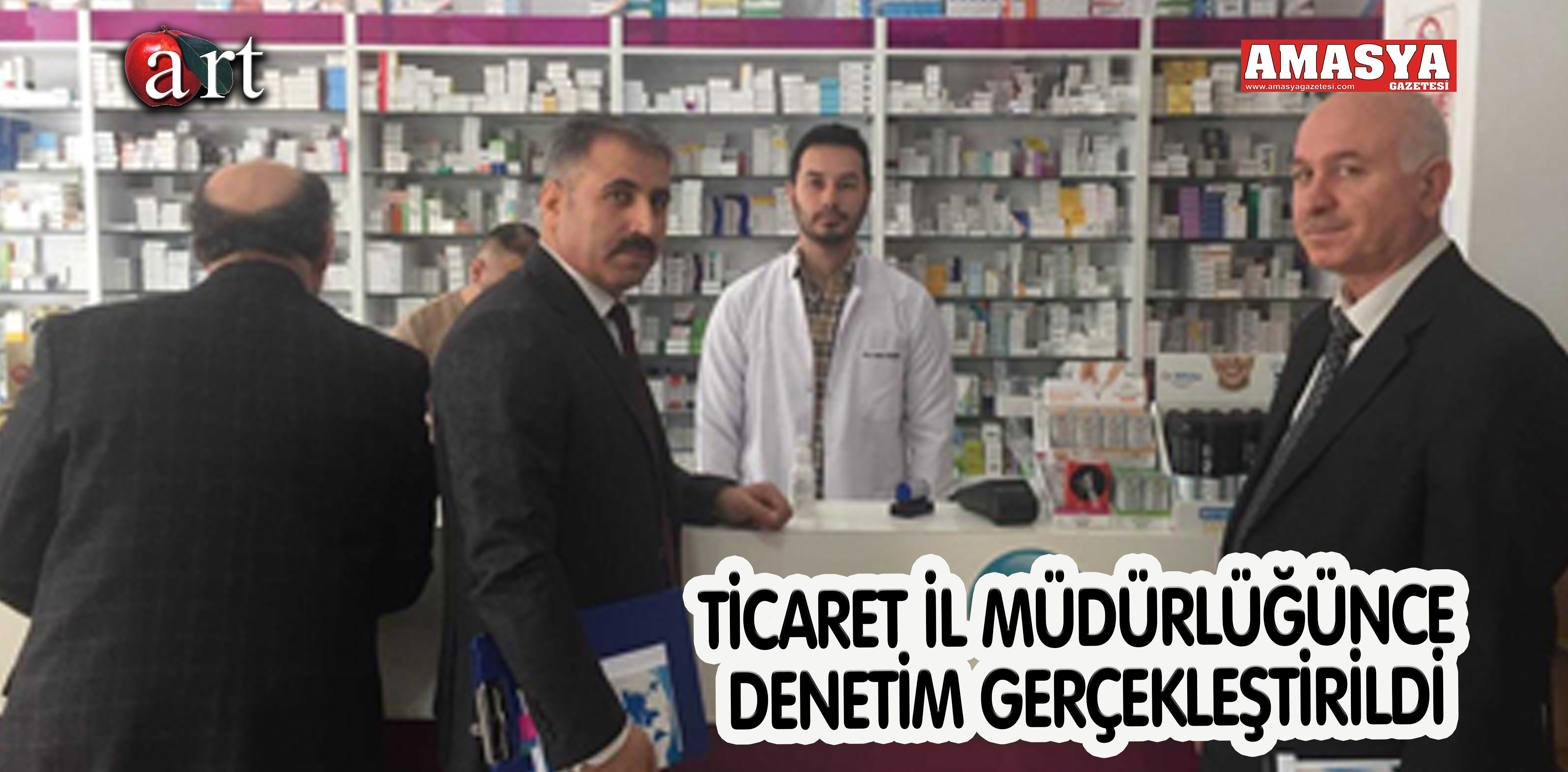 TİCARET İL MÜDÜRLÜĞÜNCE DENETİM GERÇEKLEŞTİRİLDİ