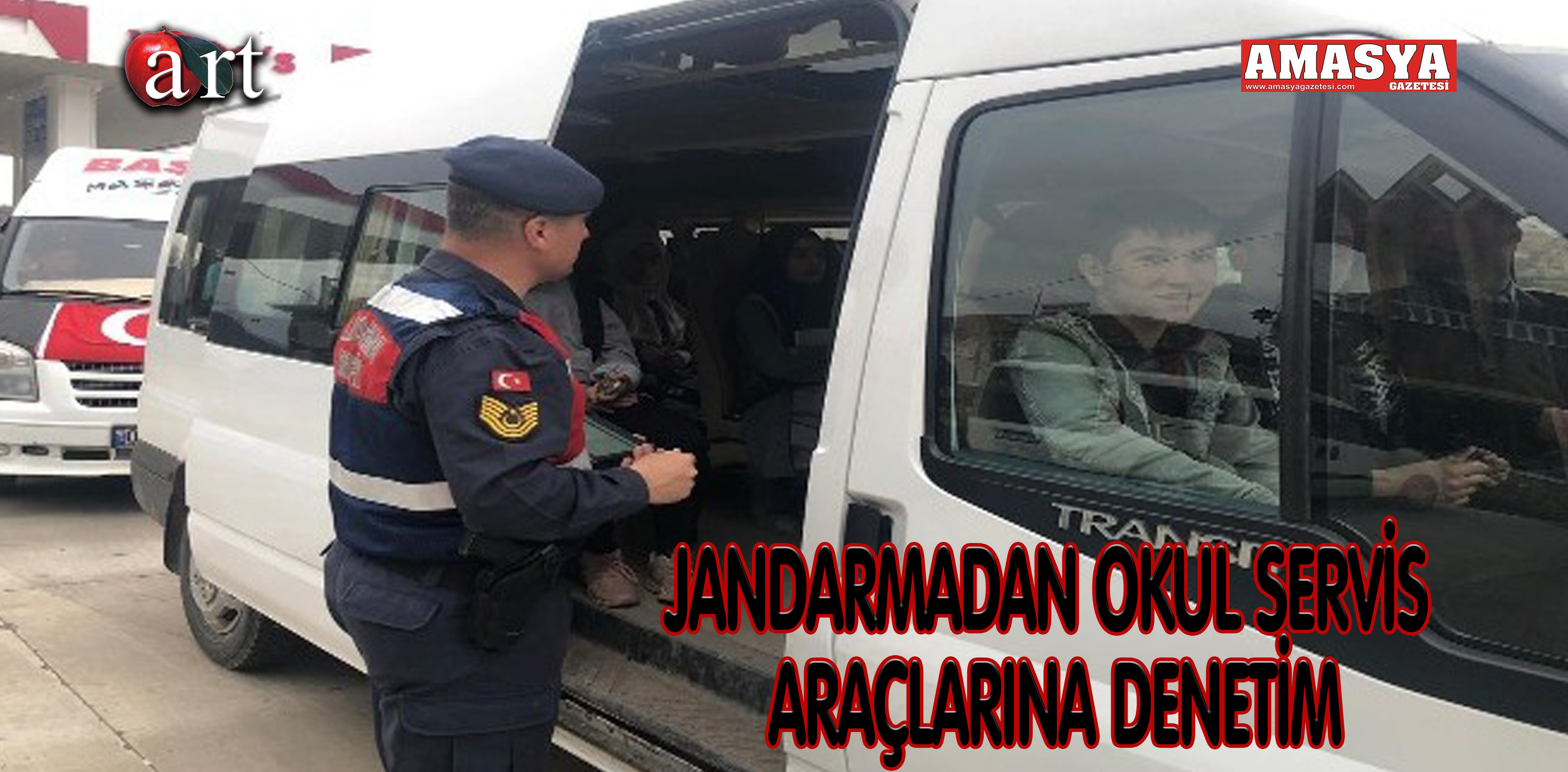 JANDARMADAN OKUL SERVİS ARAÇLARINA DENETİM