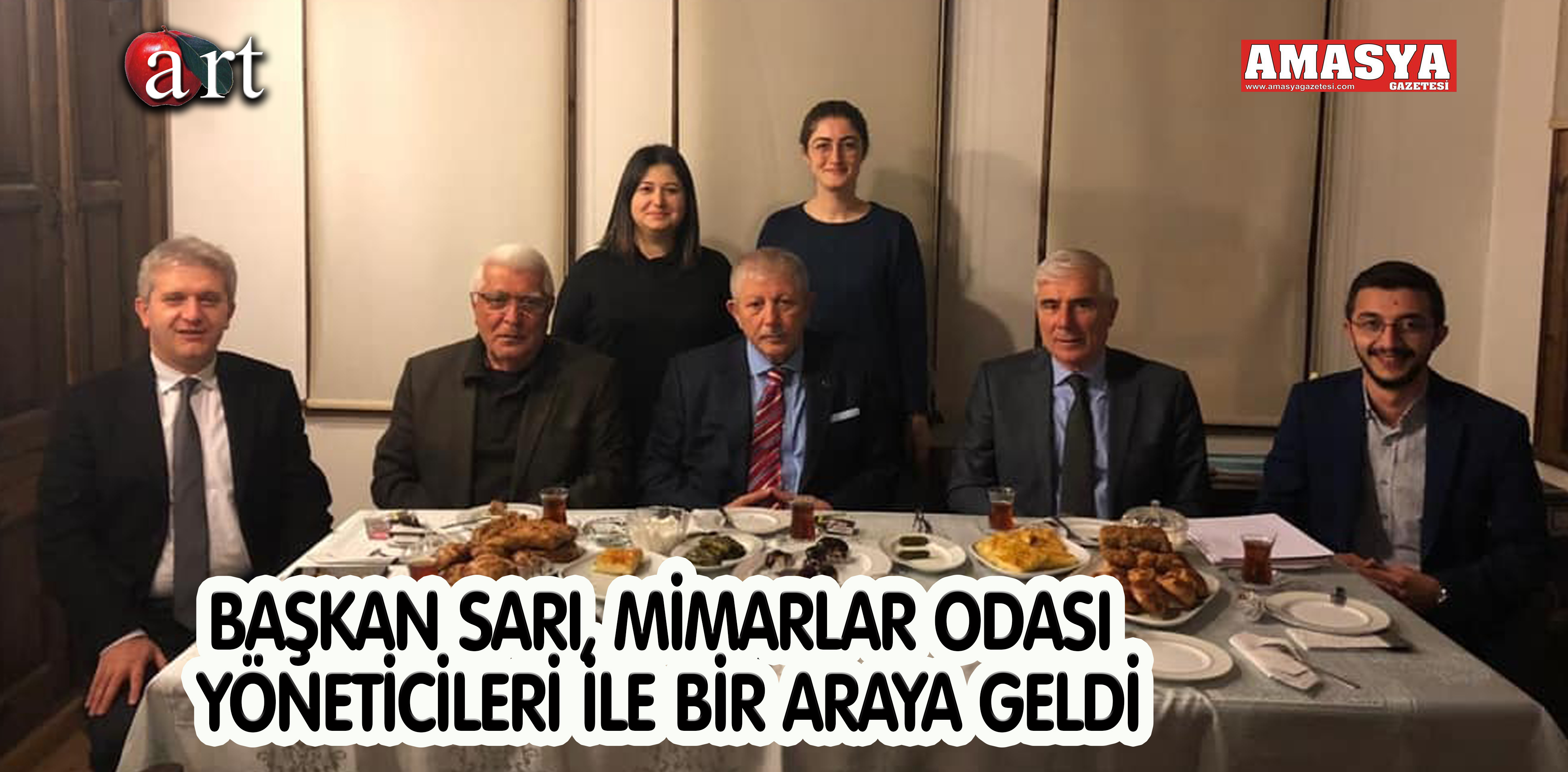 BAŞKAN SARI, MİMARLAR ODASI YÖNETİCİLERİ İLE BİR ARAYA GELDİ