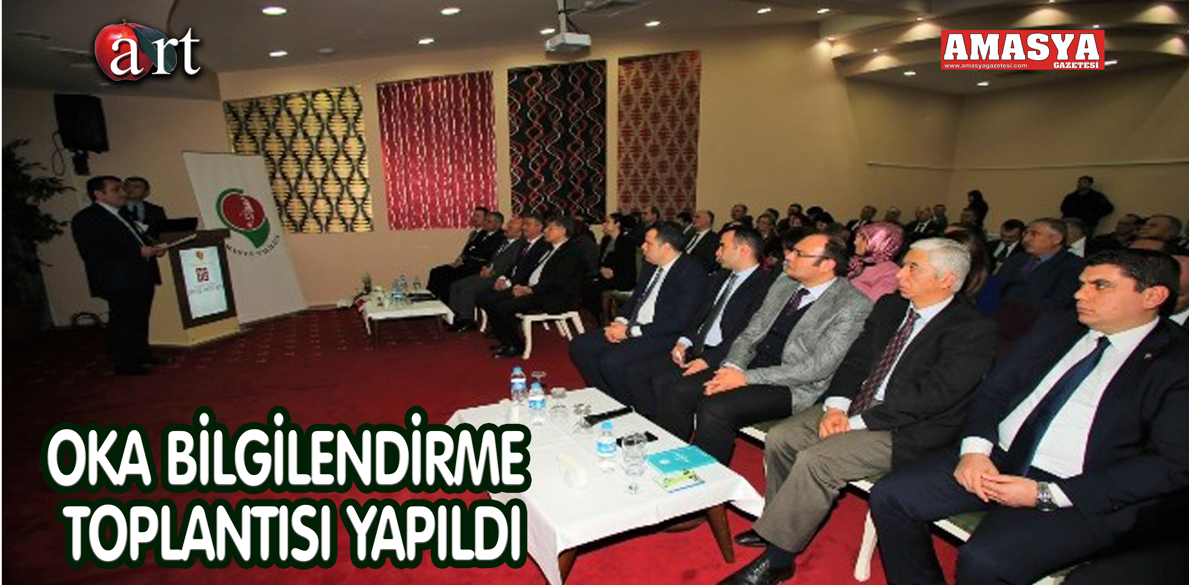 OKA BİLGİLENDİRME TOPLANTISI YAPILDI