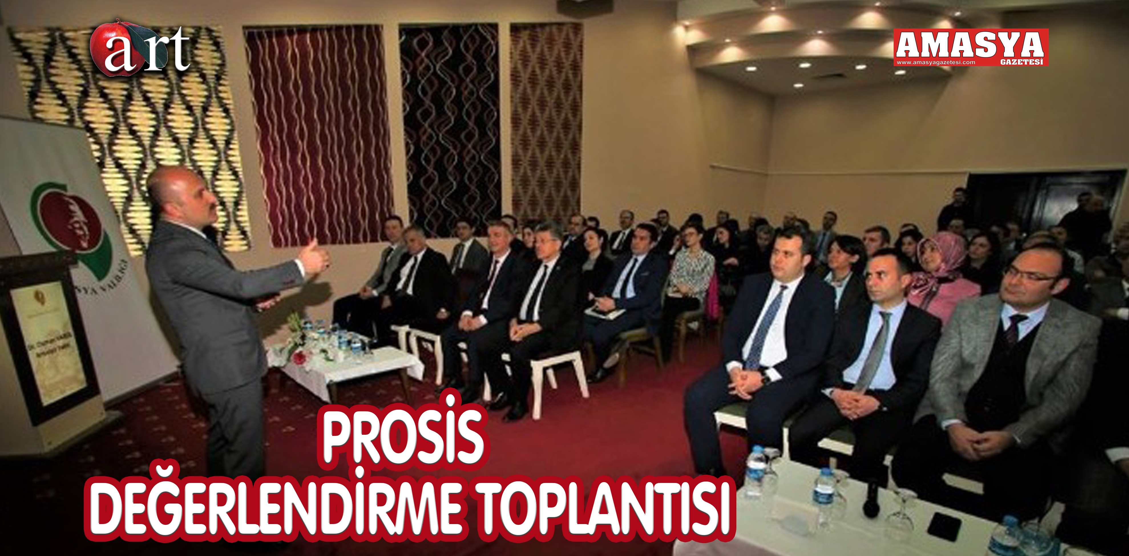 PROSİS DEĞERLENDİRME TOPLANTISI