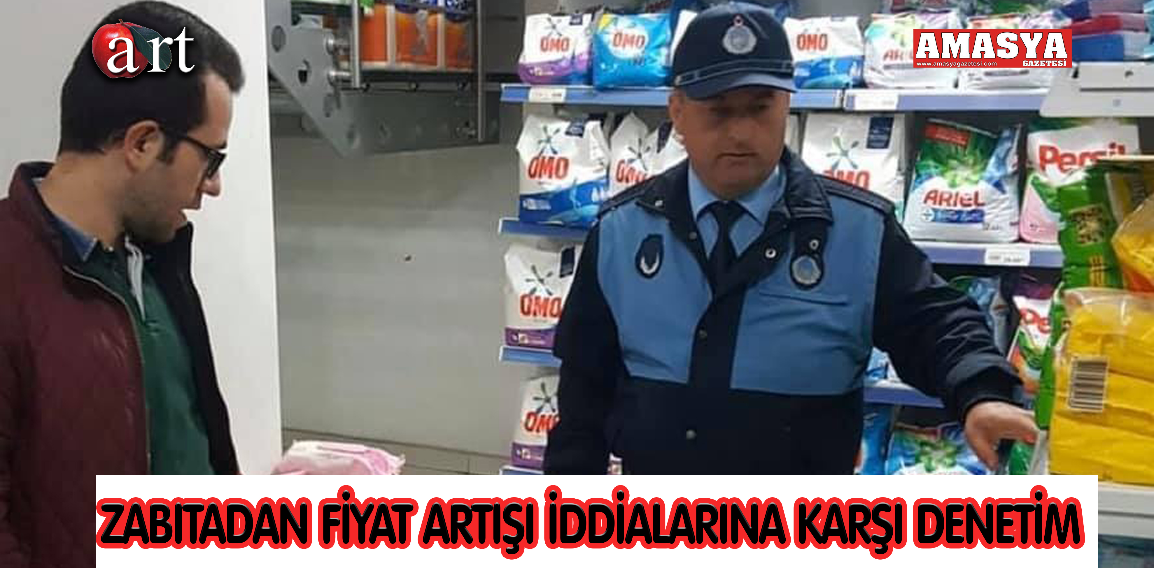 ZABITADAN FİYAT ARTIŞI İDDİALARINA KARŞI DENETİM