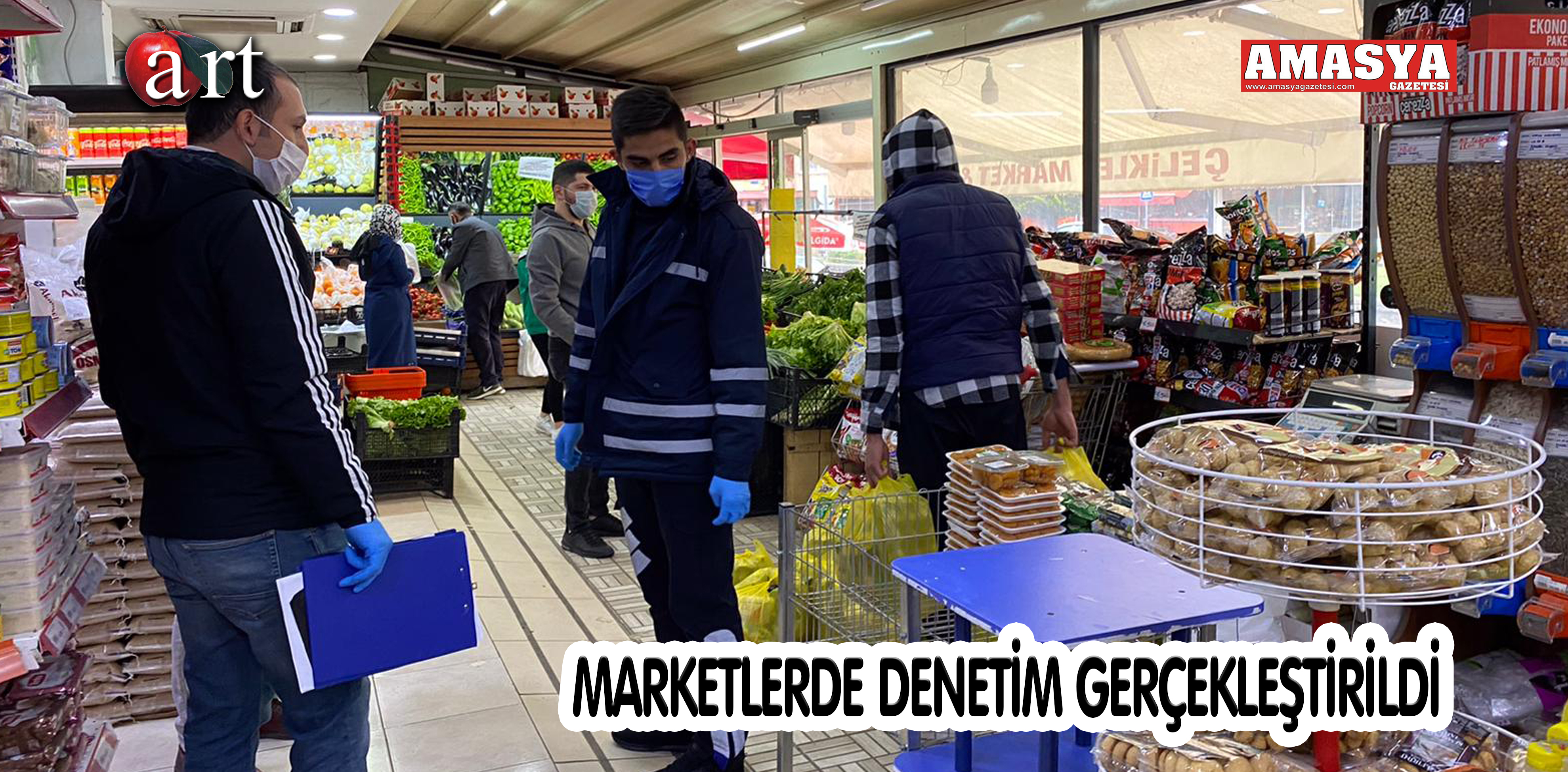 MARKETLERDE DENETİM GERÇEKLEŞTİRİLDİ