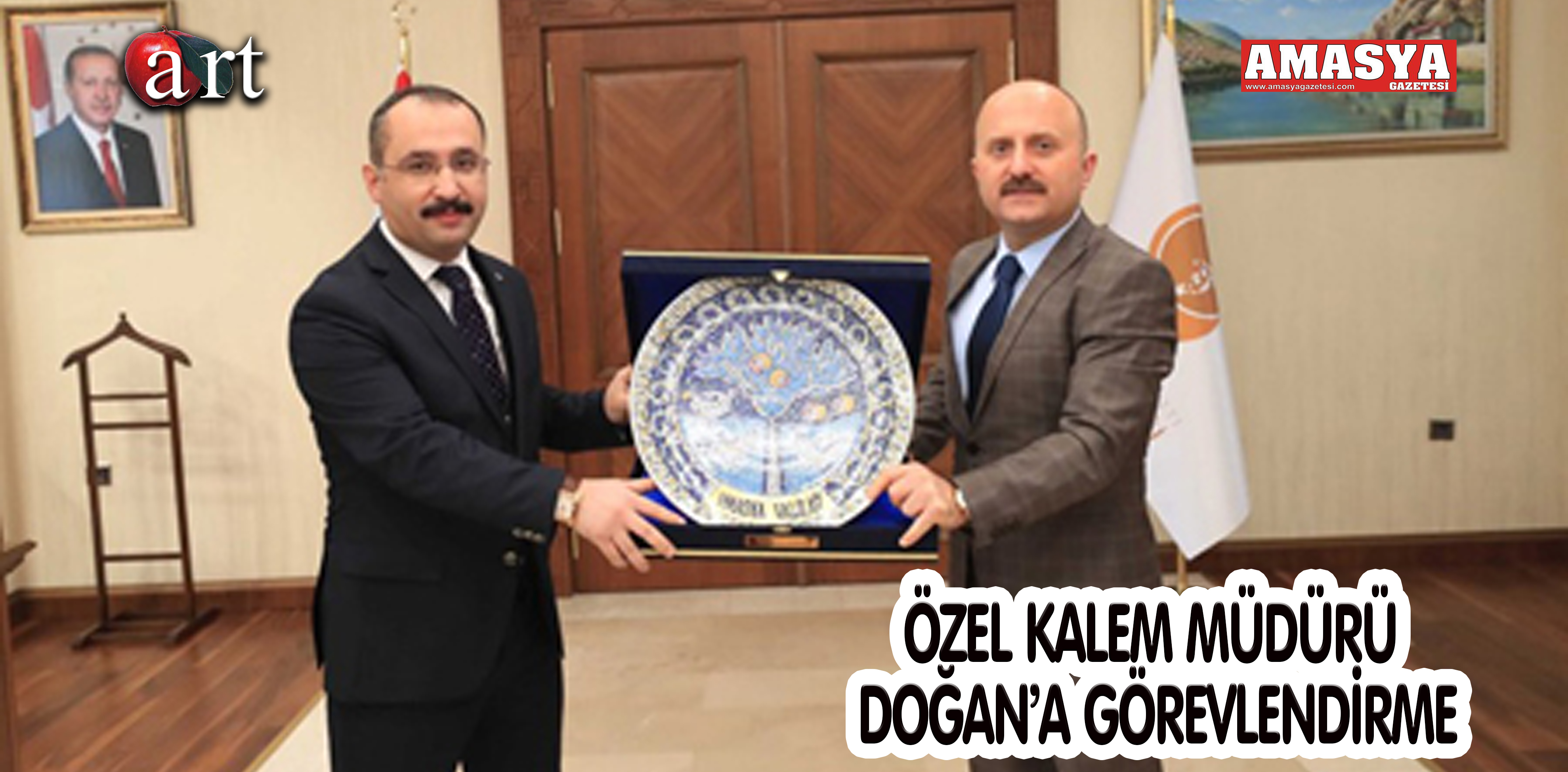 ÖZEL KALEM MÜDÜRÜ DOĞAN’A GÖREVLENDİRME