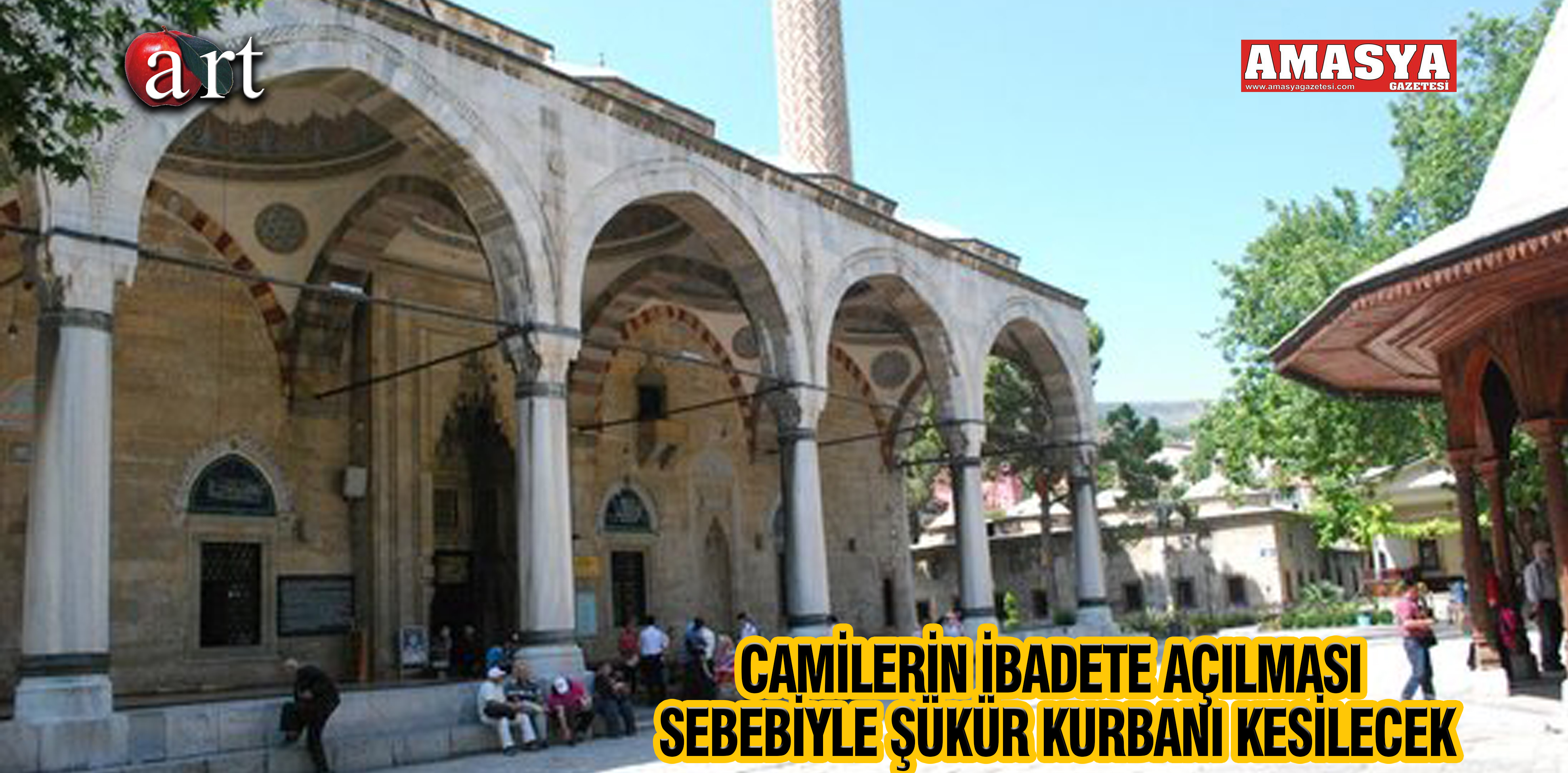 CAMİLERİN İBADETE AÇILMASI SEBEBİYLE ŞÜKÜR KURBANI KESİLECEK