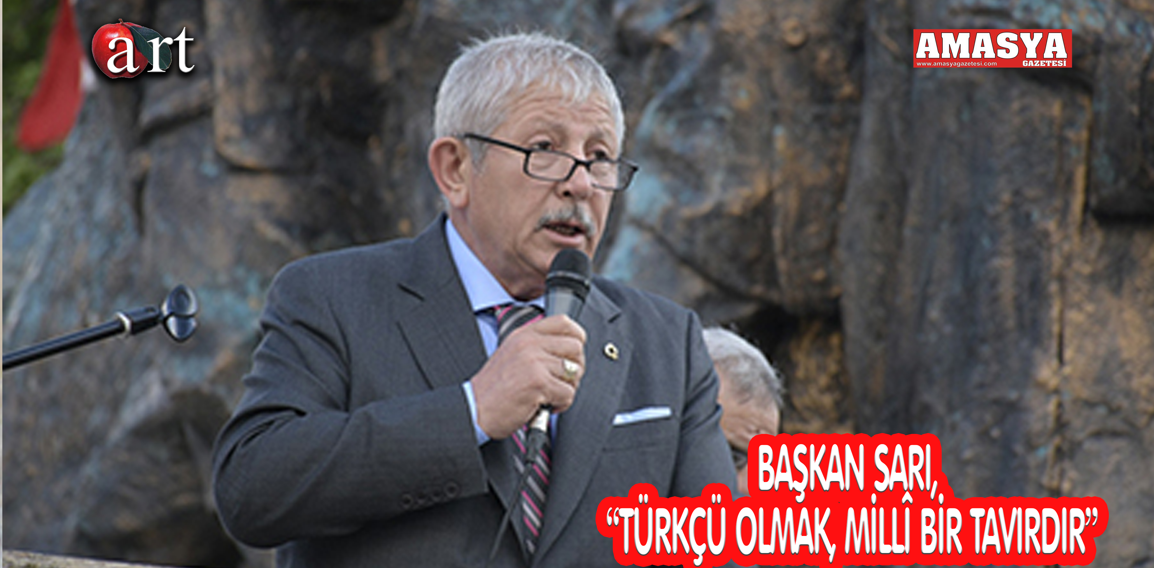 BAŞKAN SARI, “TÜRKÇÜ OLMAK, MİLLÎ BİR TAVIRDIR”