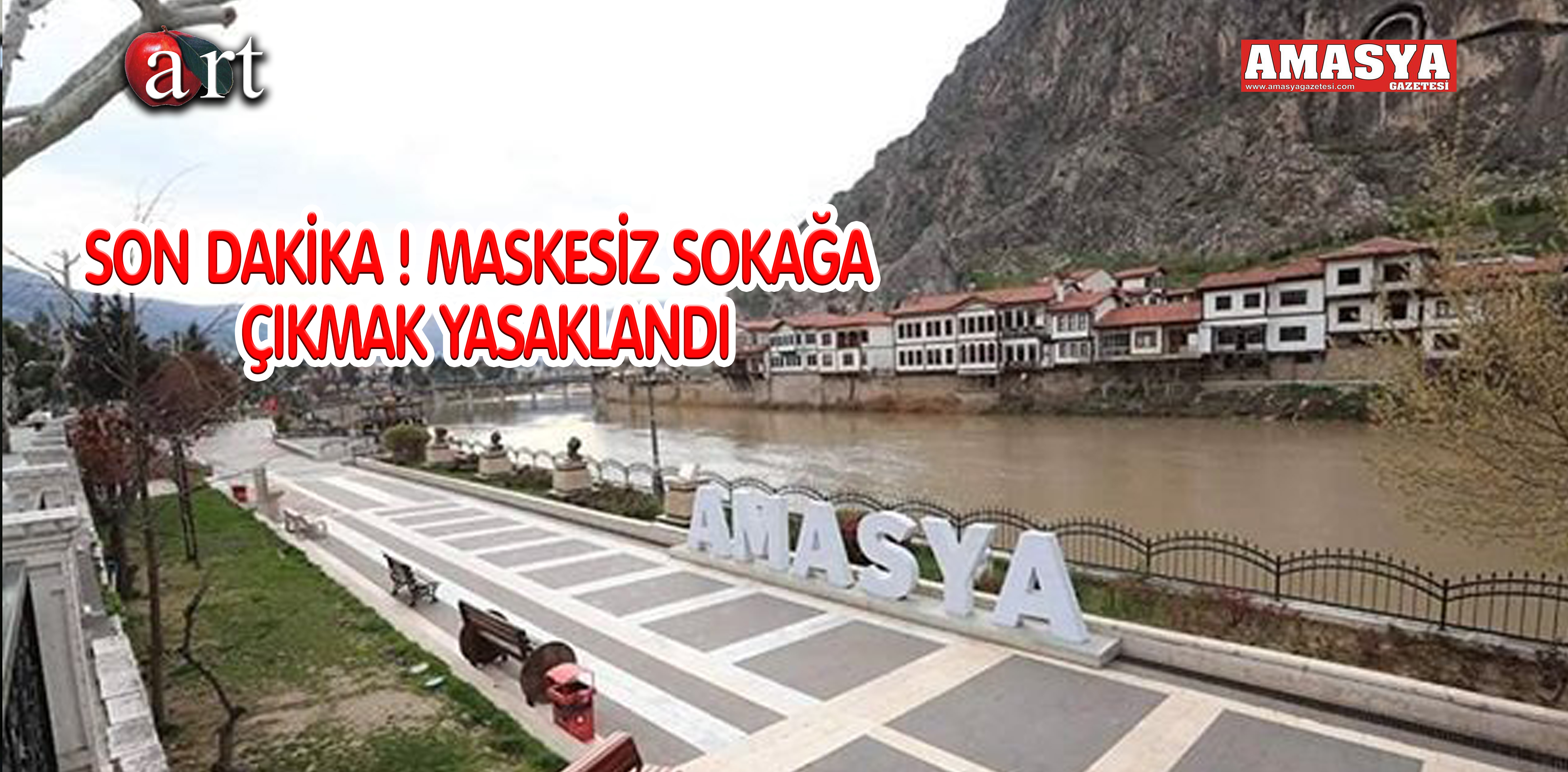 SON DAKİKA MASKESİZ SOKAĞA ÇIKMAK YASAKLANDI