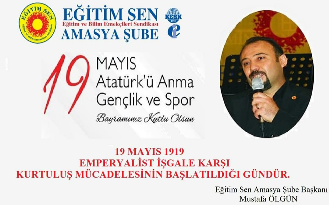 19 MAYIS 1919 EMPERYALİST İŞGALE KARŞI KURTULUŞ MÜCADELESİNİN BAŞLATILDIĞI GÜNDÜR