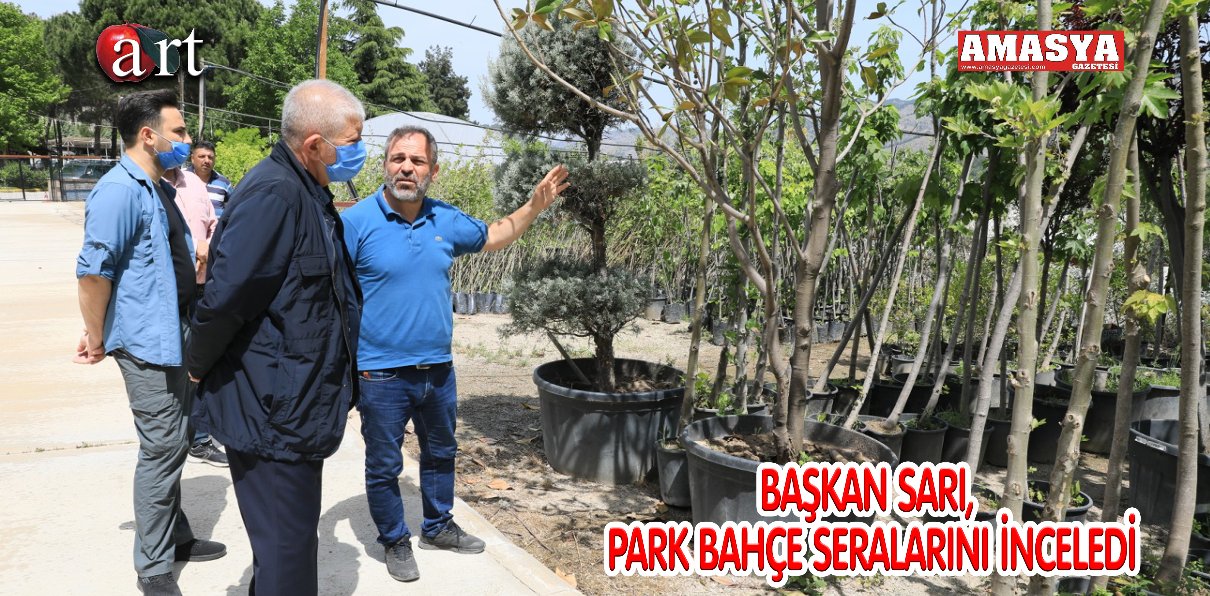 BAŞKAN SARI, PARK BAHÇE SERALARINI İNCELEDİ