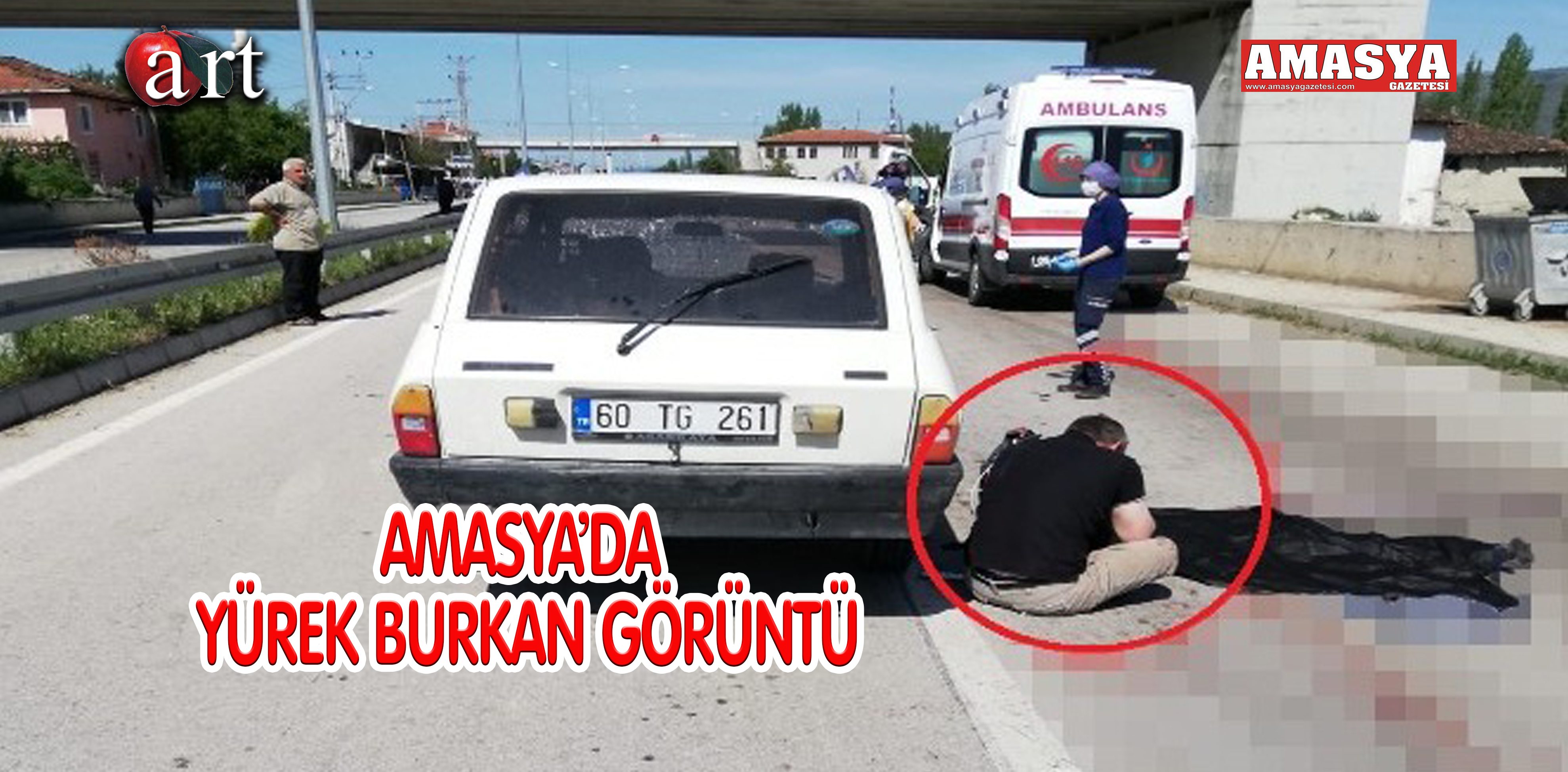 AMASYA’DA YÜREK BURKAN GÖRÜNTÜ