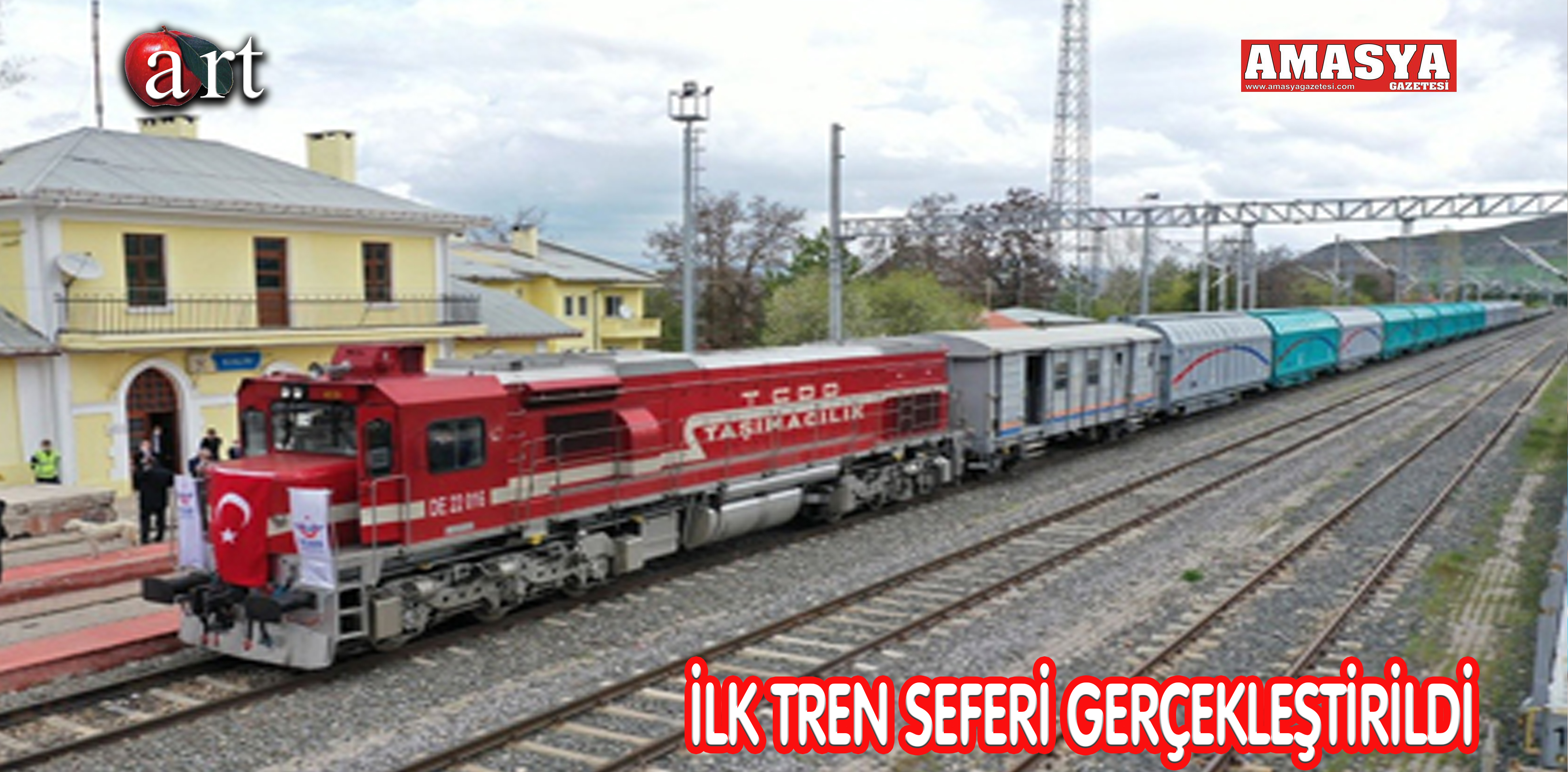 İLK TREN SEFERİ GERÇEKLEŞTİRİLDİ