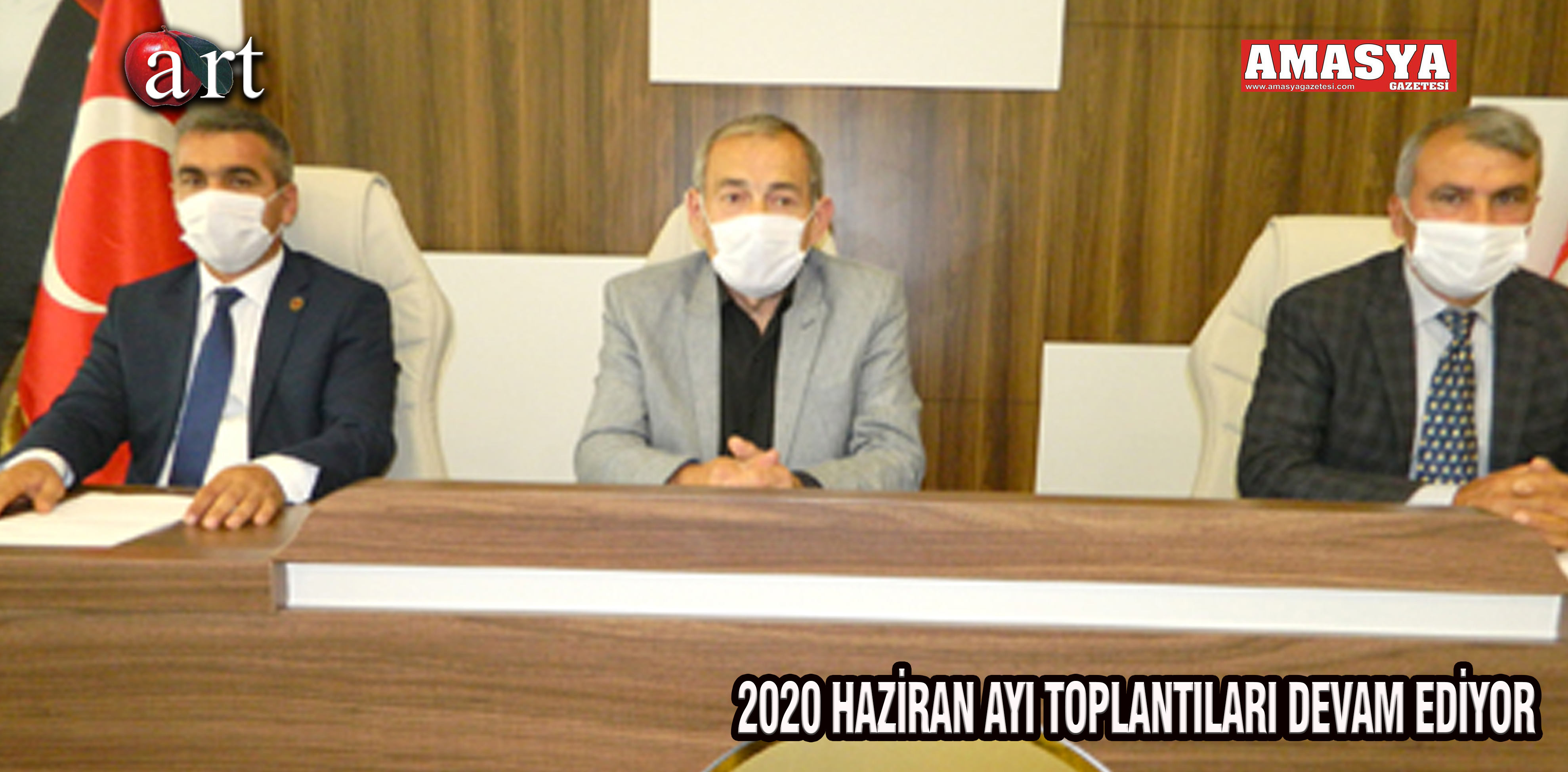 2020 HAZİRAN AYI TOPLANTILARI DEVAM EDİYOR